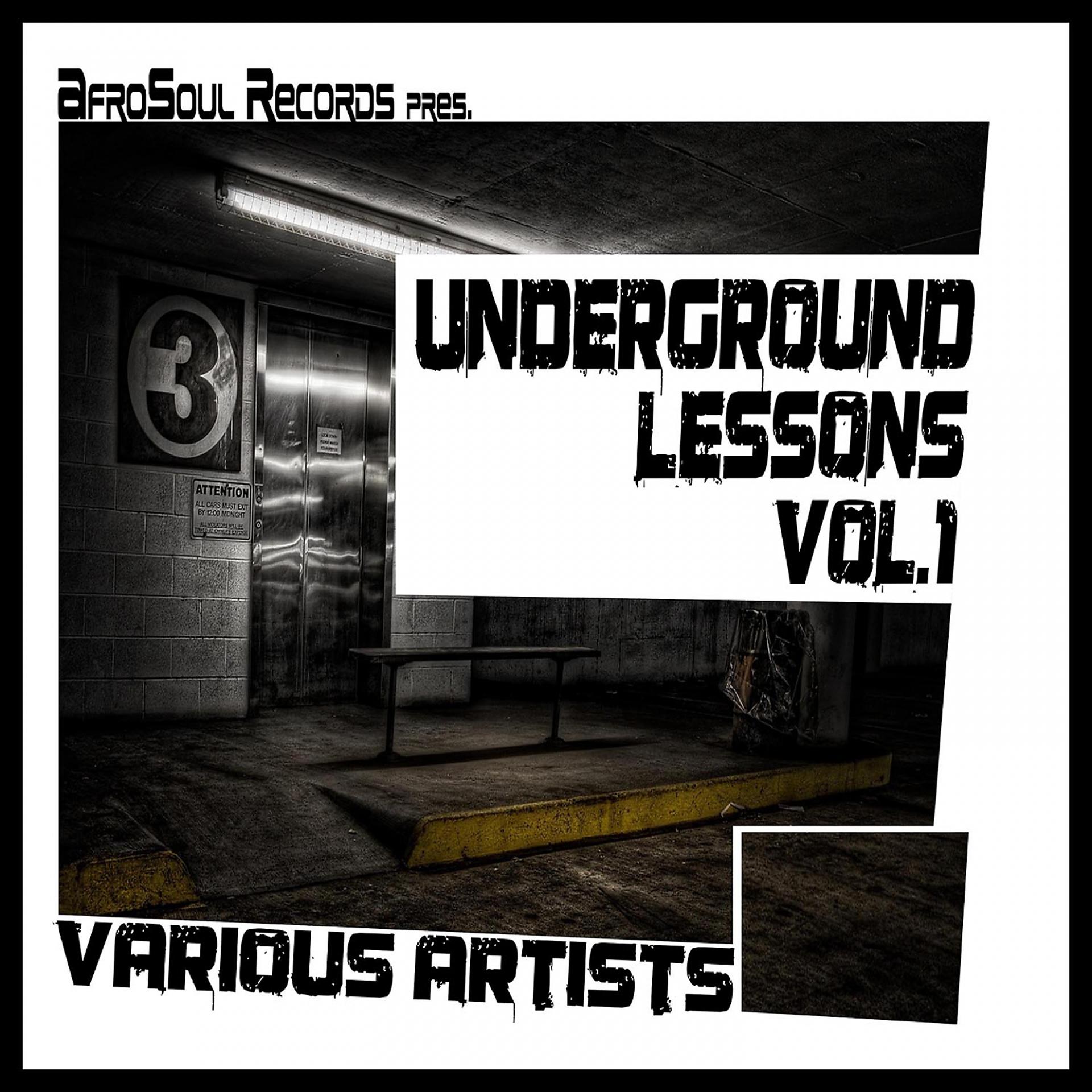 Постер альбома Underground Lessions, Vol. 1