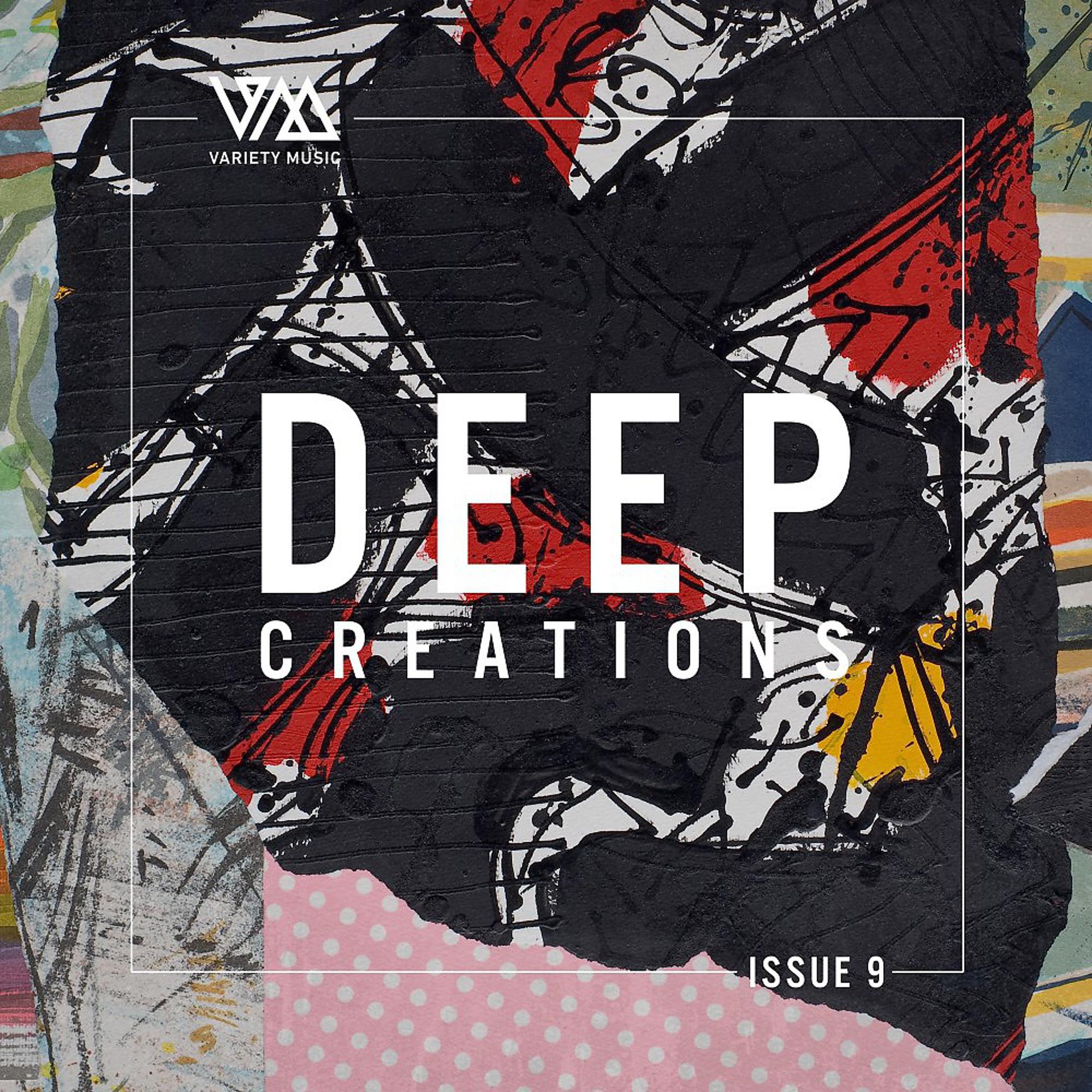 Постер альбома Deep Creations Issue 9