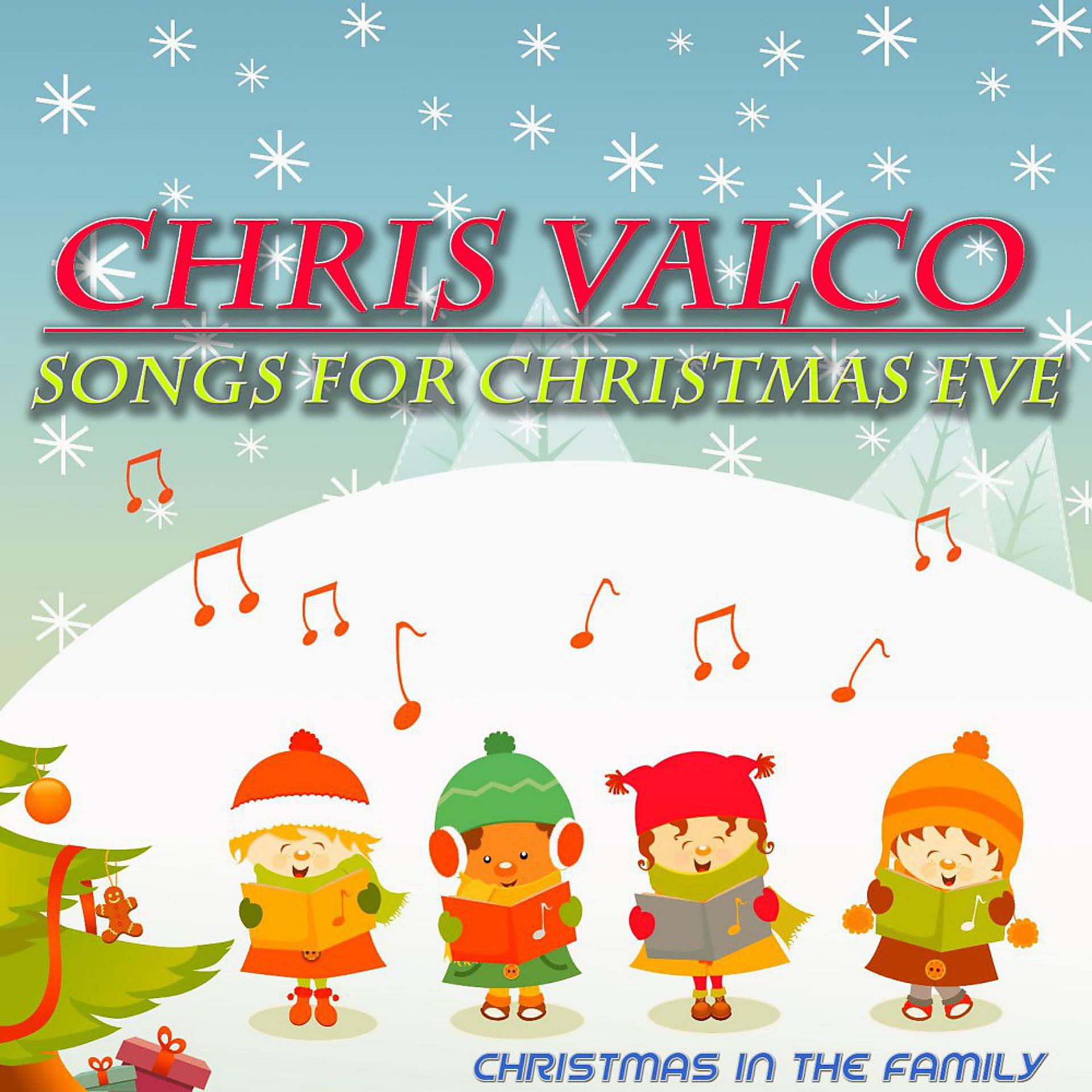 Постер альбома Songs for Christmas Eve (Christmas in the Family)