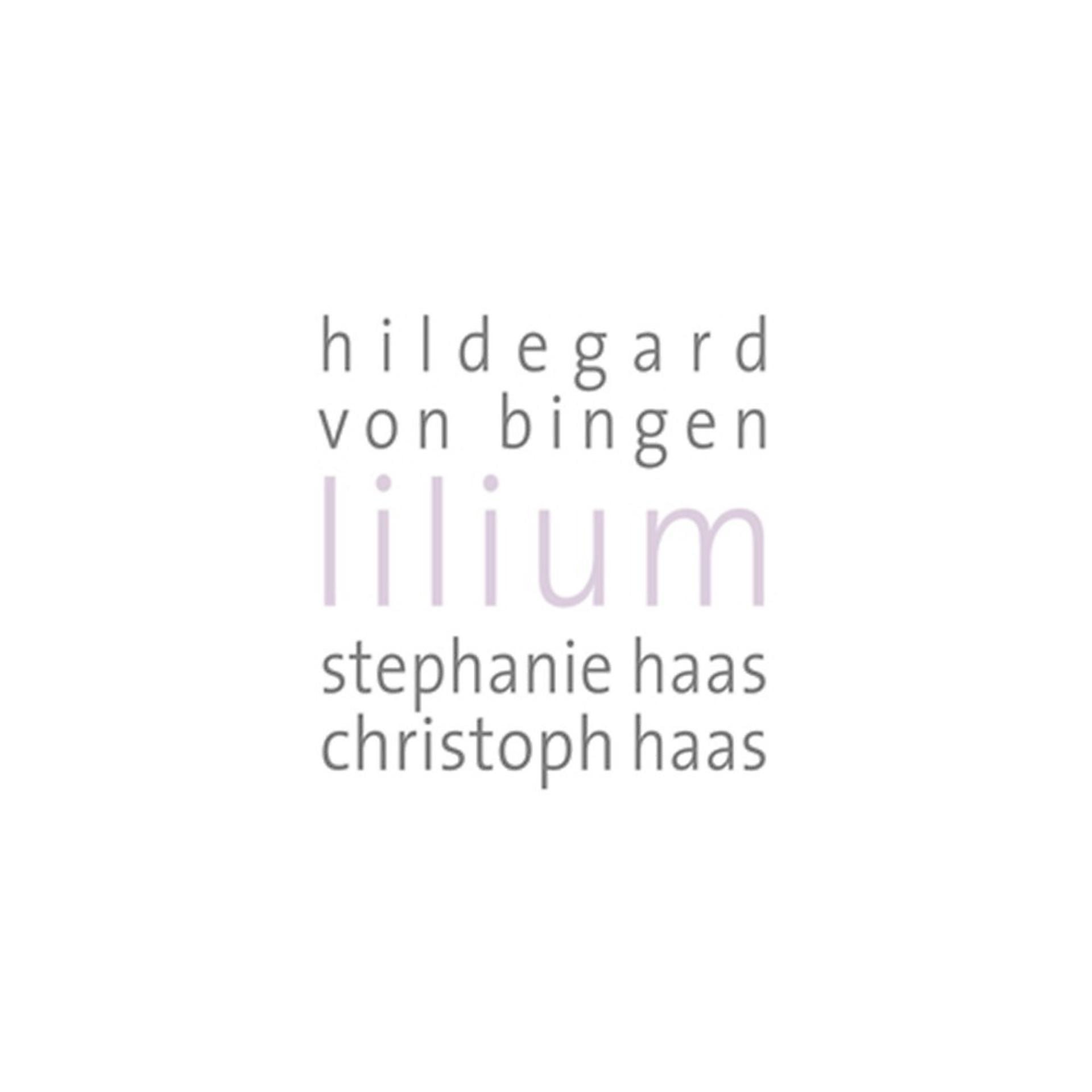 Постер альбома Hildegard Von Bingen - Lilium