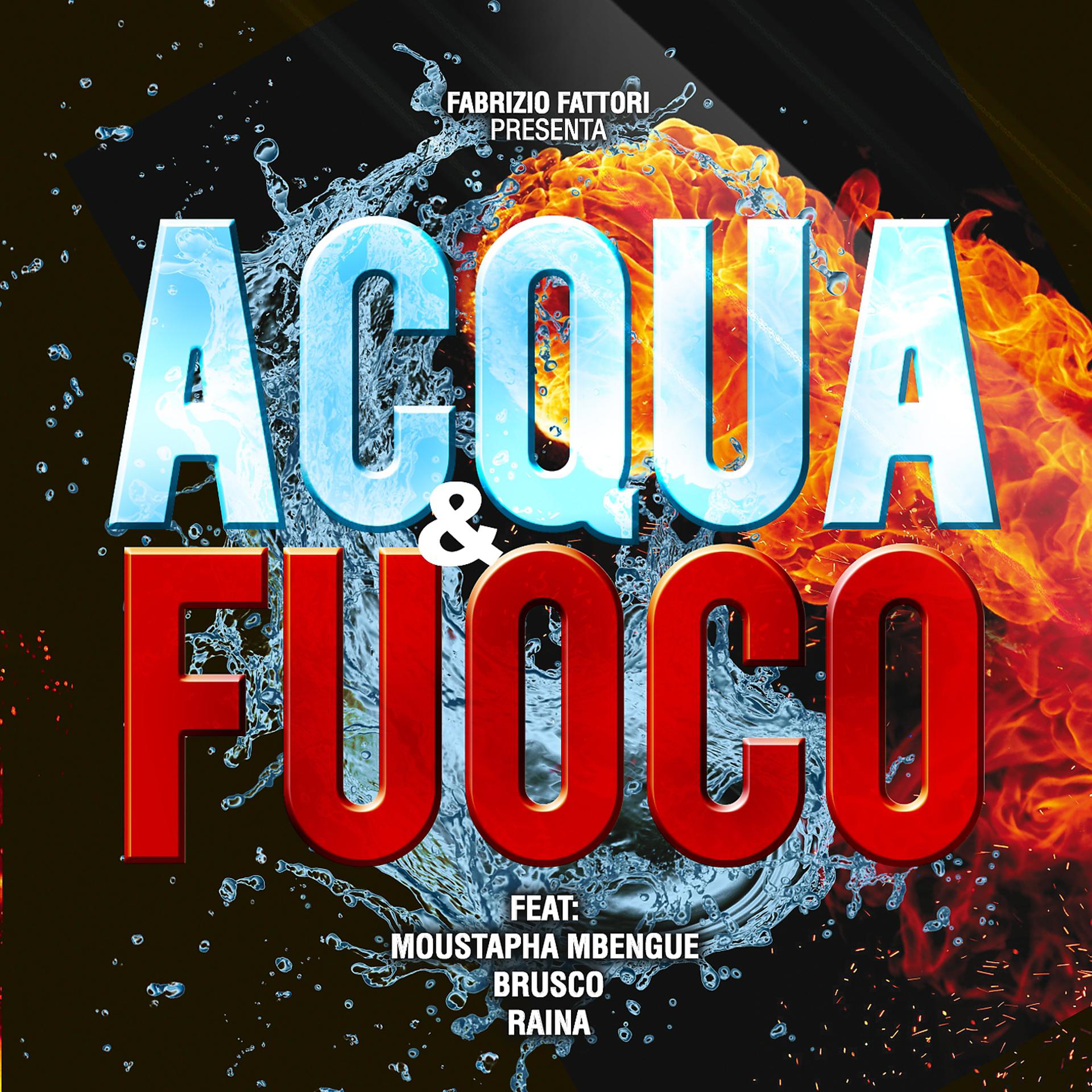 Постер альбома Acqua & fuoco