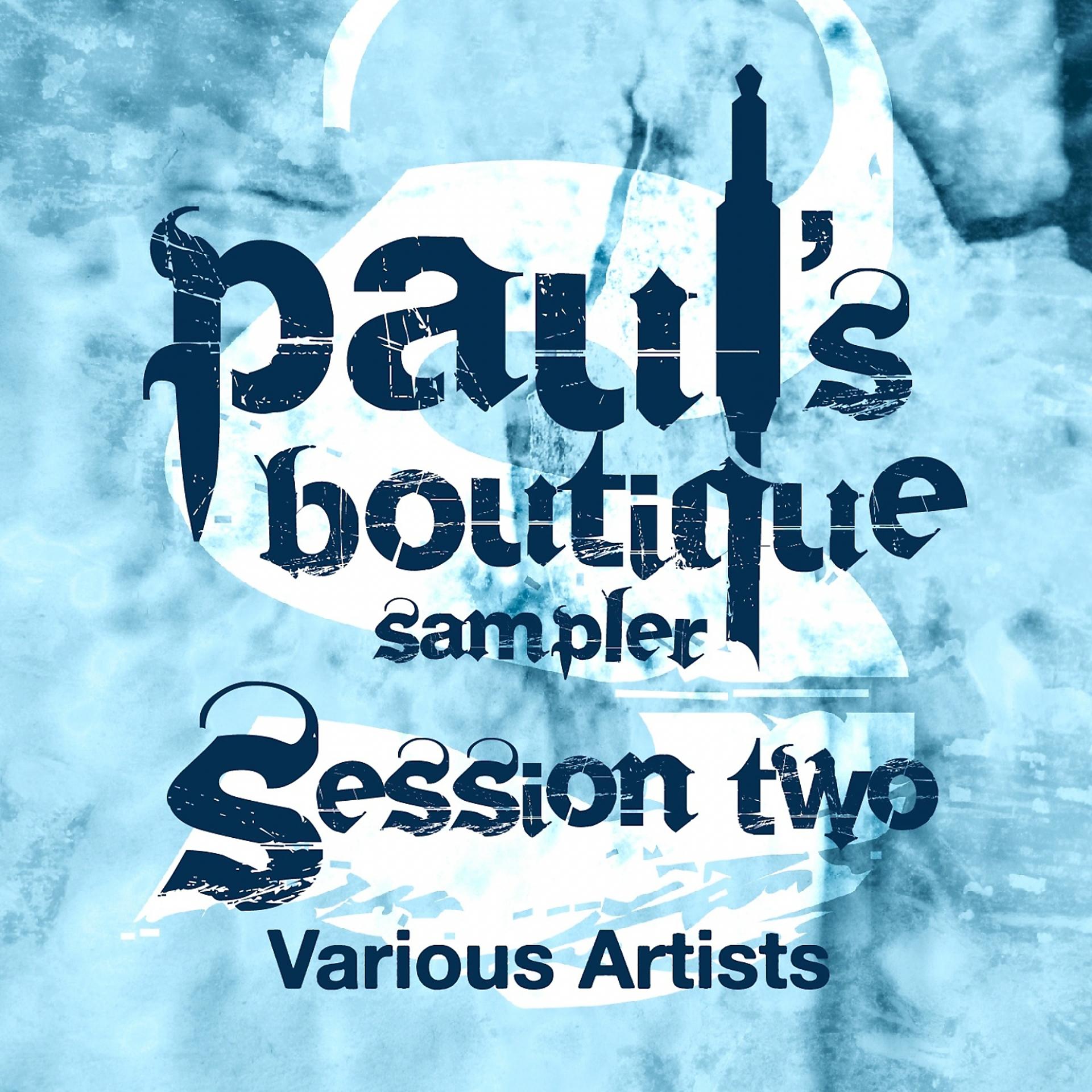 Постер альбома Paul's Boutique Sampler Session Two