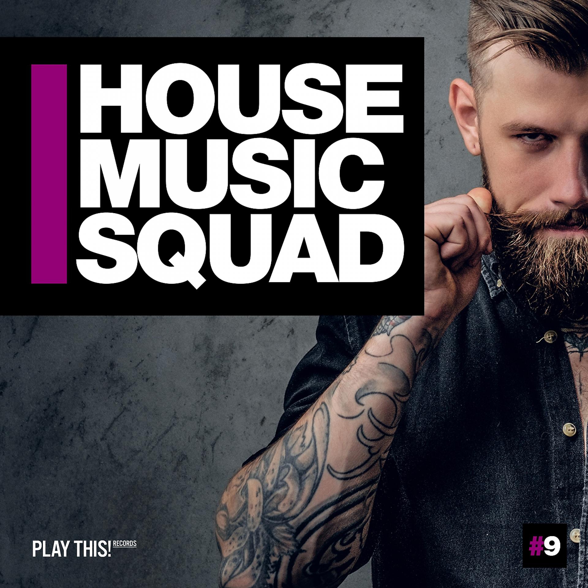 Постер альбома House Music Squad #9