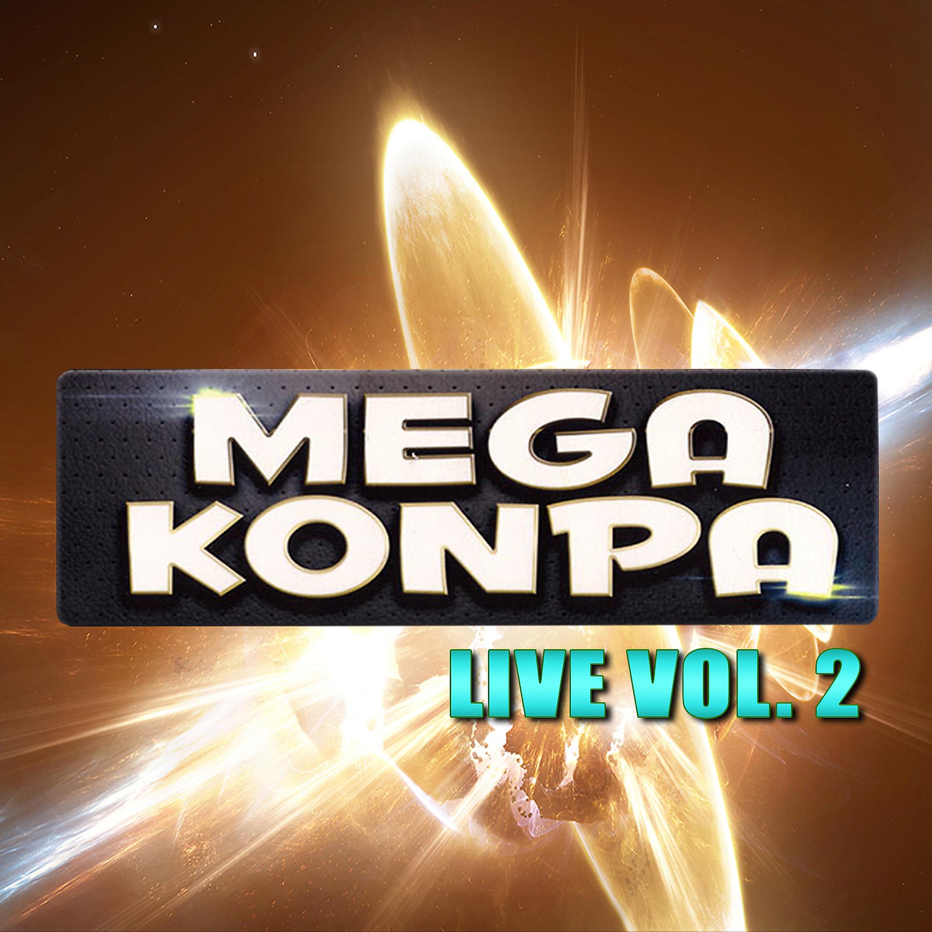 Постер альбома Mega Konpa Live Vol. 2