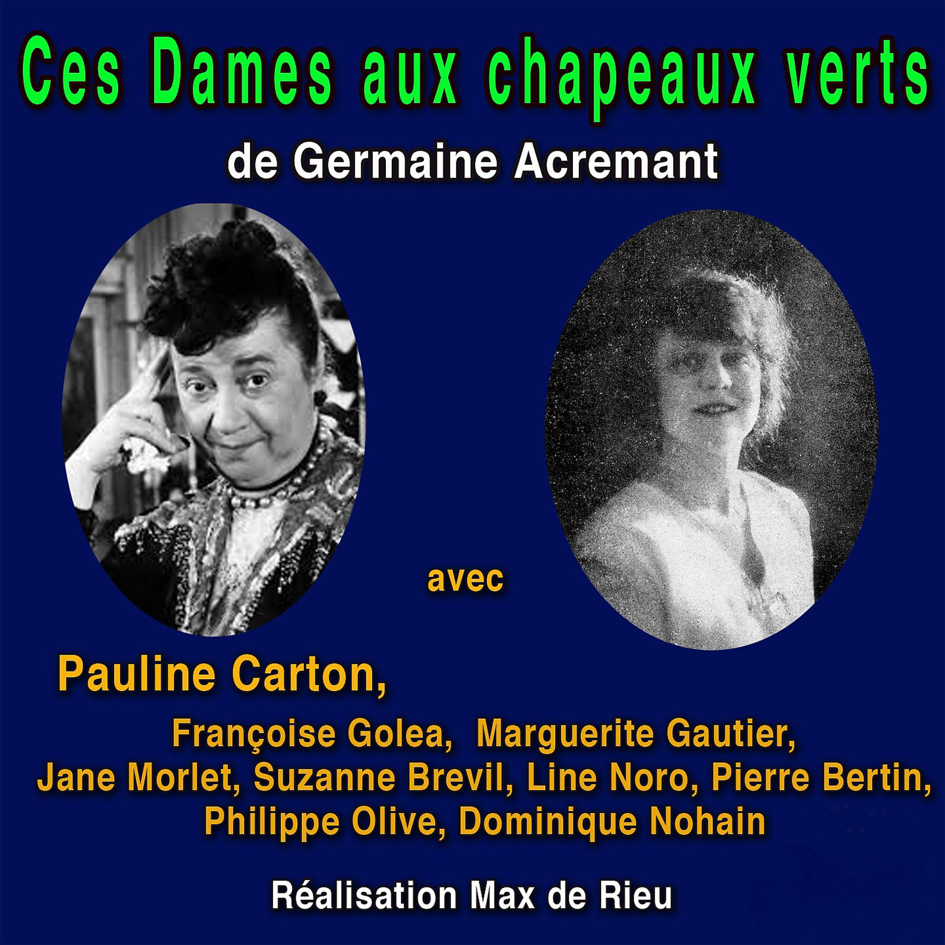 Постер альбома Ces dames aux chapeaux verts