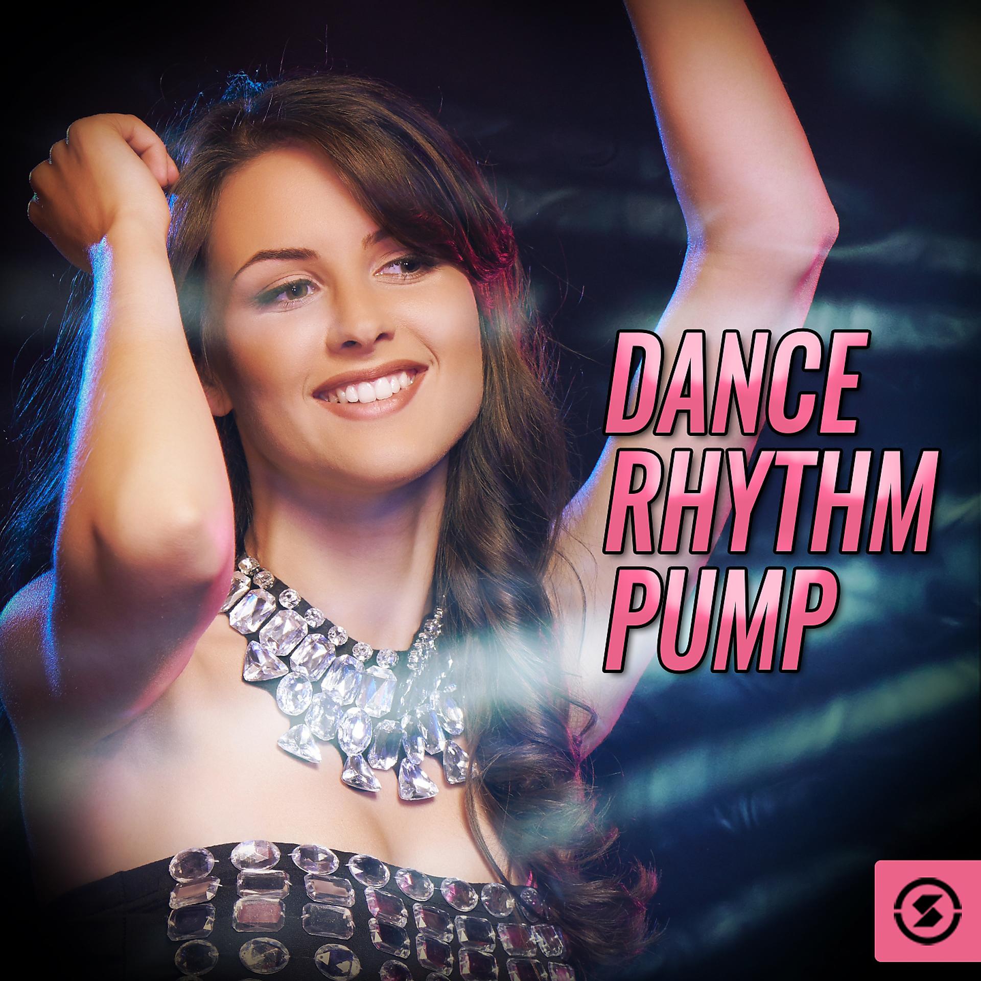 Постер альбома Dance Rhythm Pump