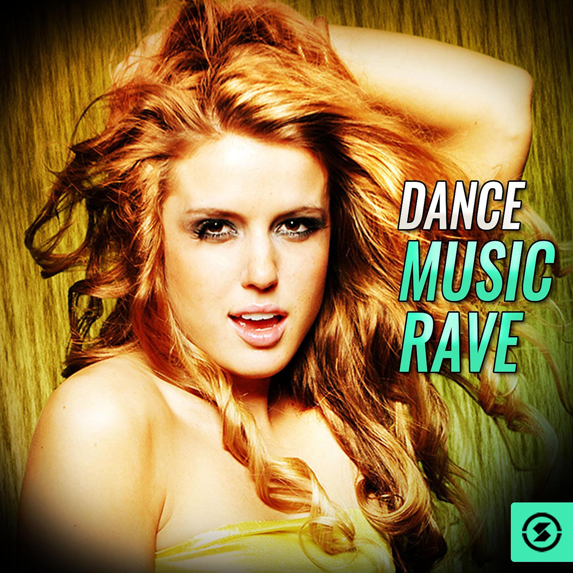 Постер альбома Dance Music Rave