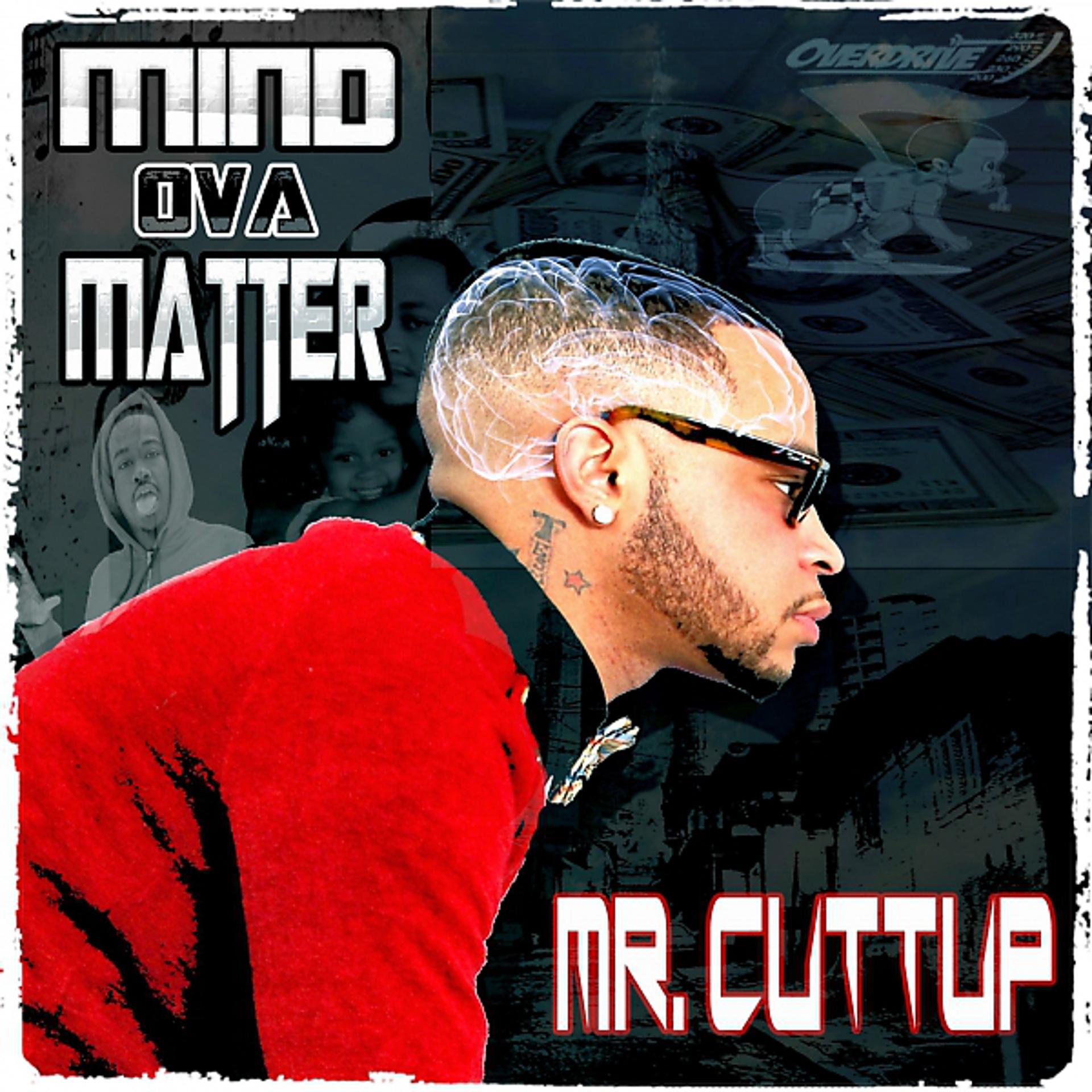 Постер альбома Mind Ova Matter