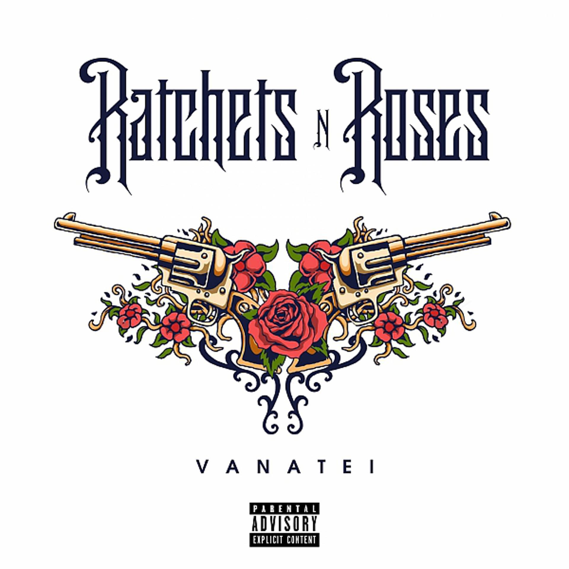 Постер альбома Ratchets & Roses