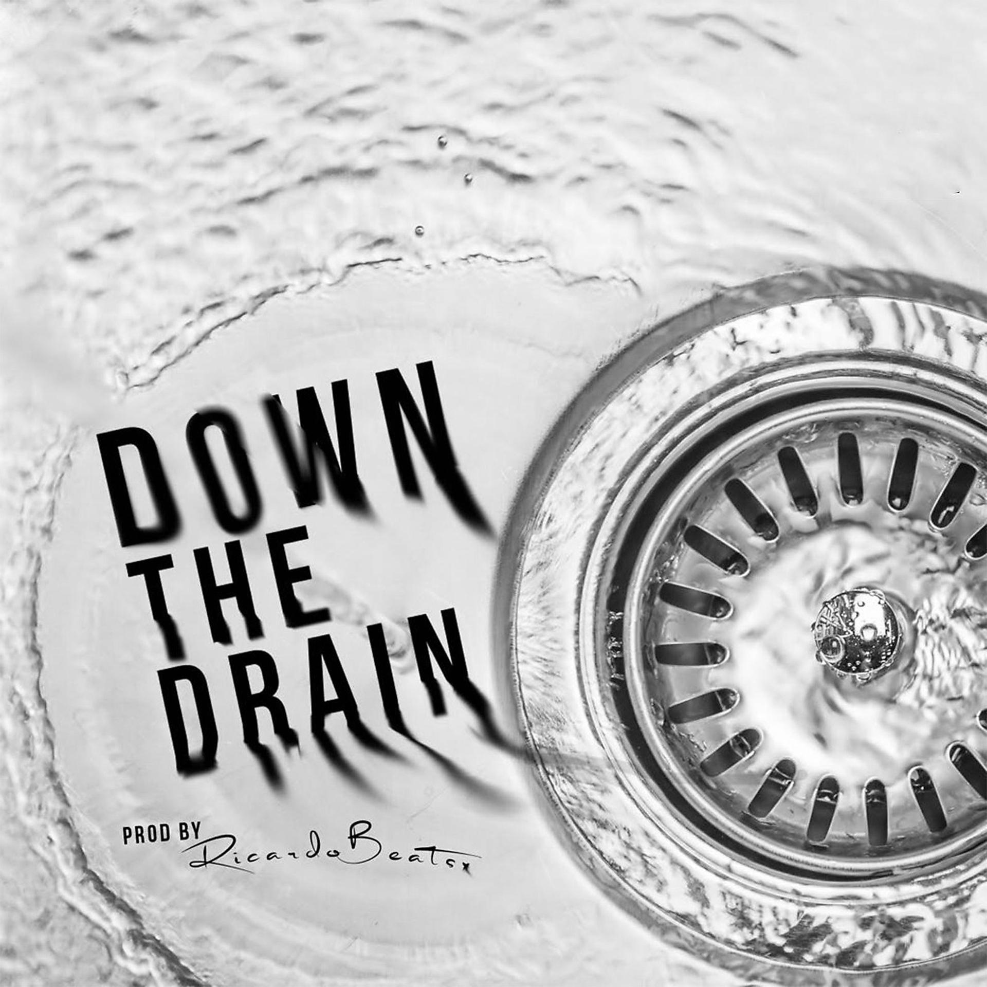 Постер альбома Down the Drain