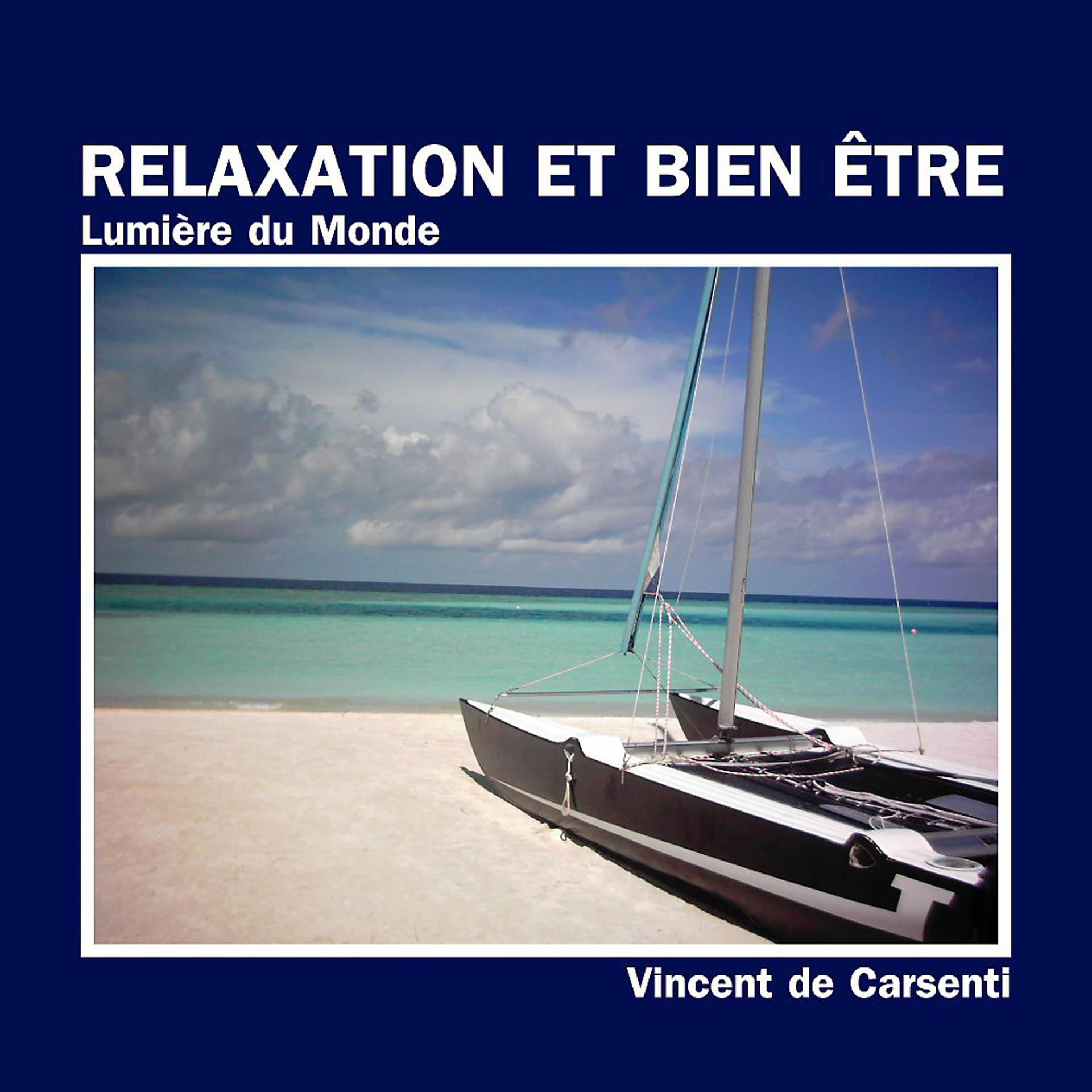 Постер альбома Relaxation et bien-être : Lumière du monde