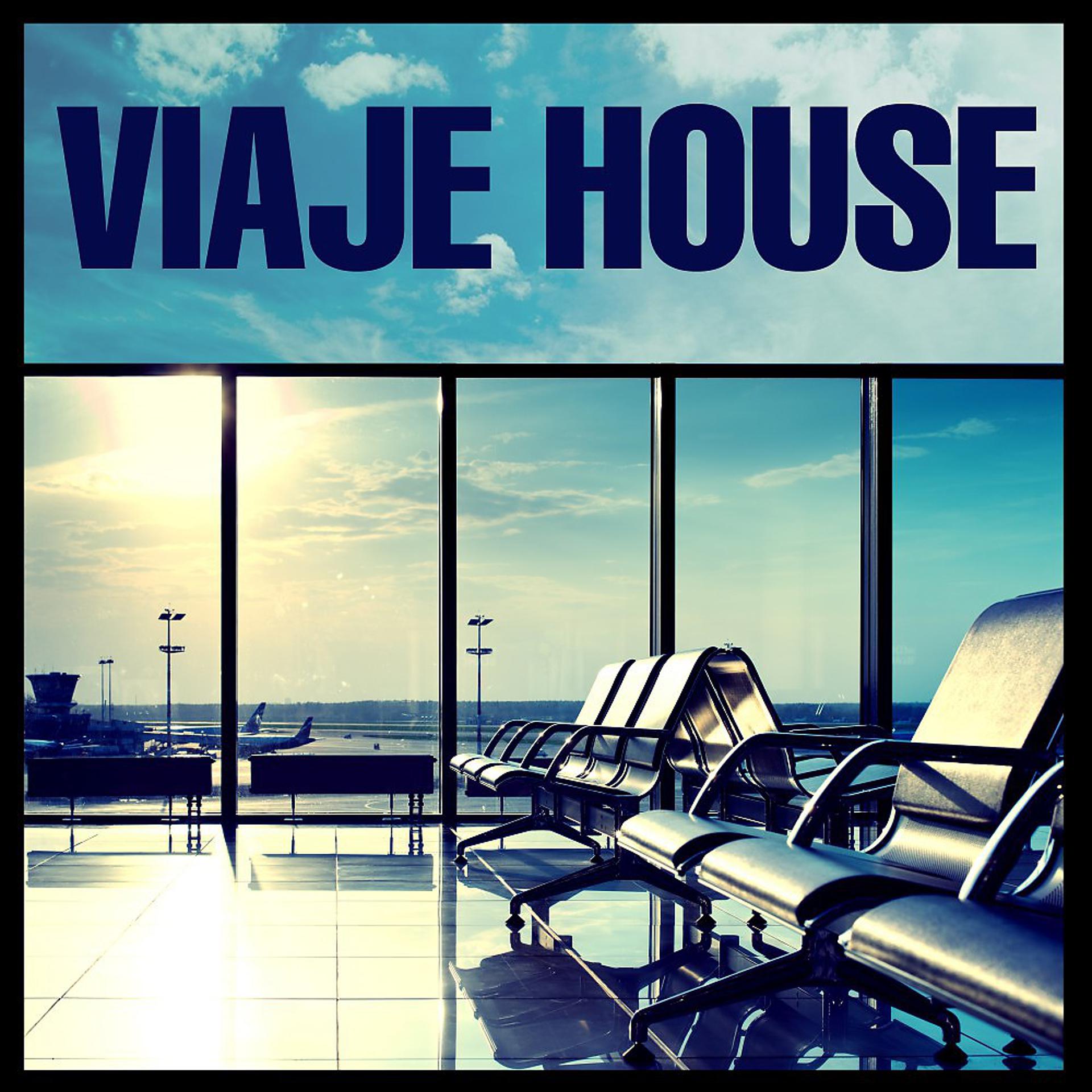 Постер альбома Viaje House