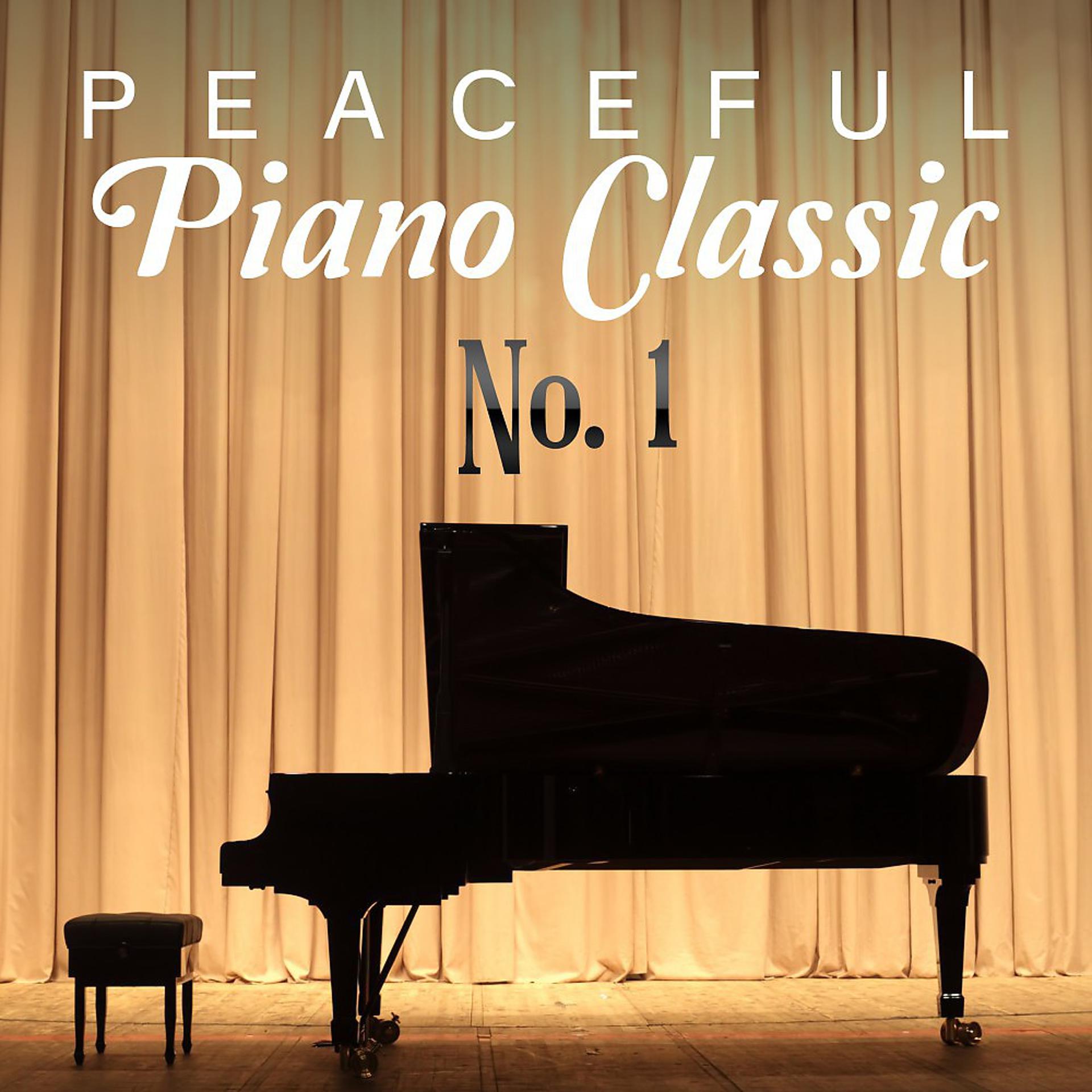 Постер альбома Peaceful Piano Classic, No. 1