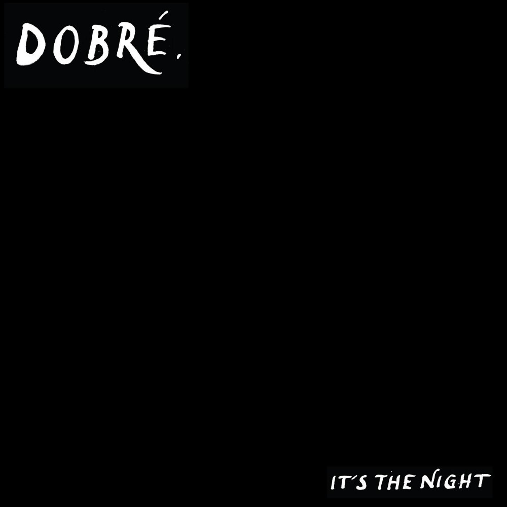 Постер альбома It's The Night
