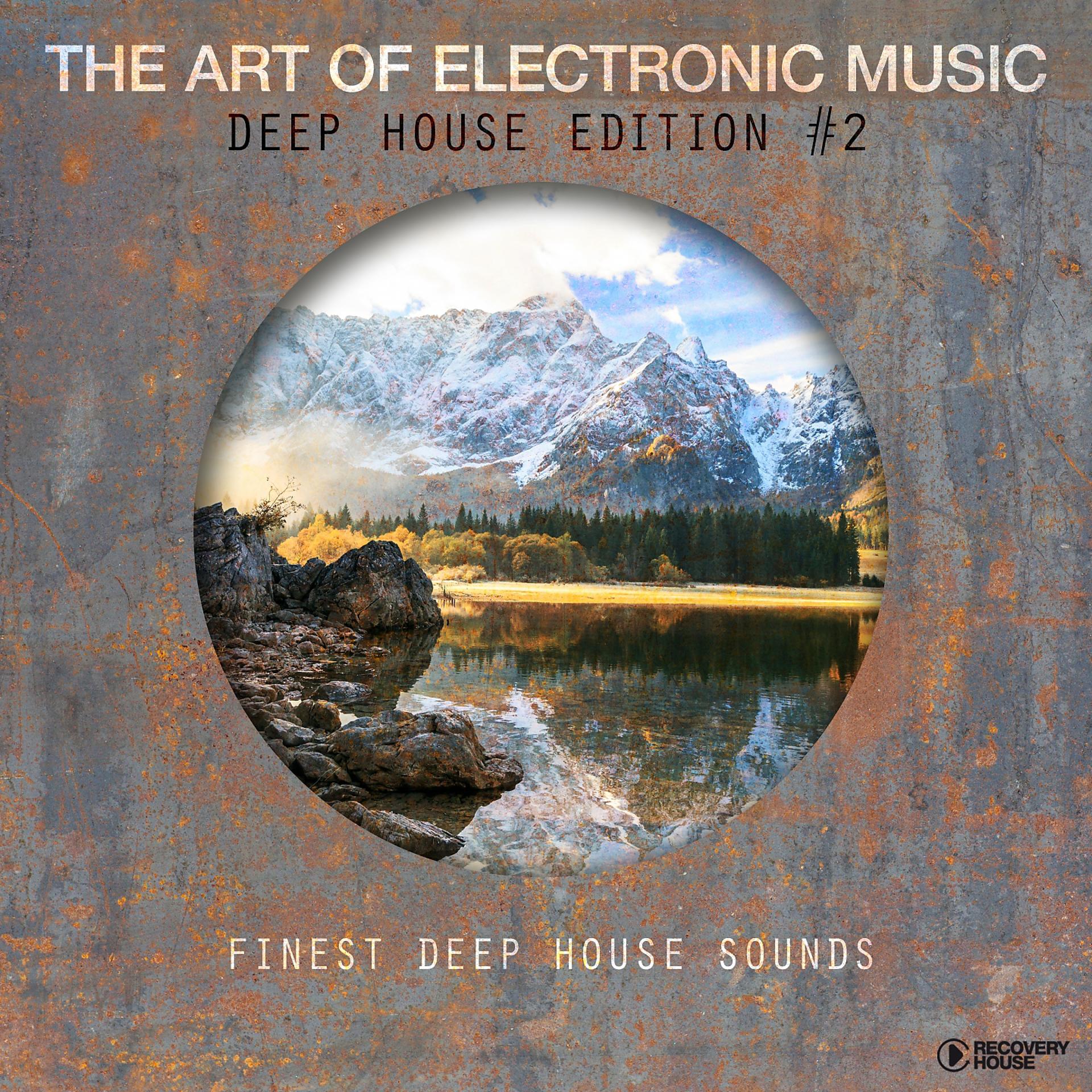 Постер альбома The Art of Electronic Music - Deep House Edition, Vol. 2