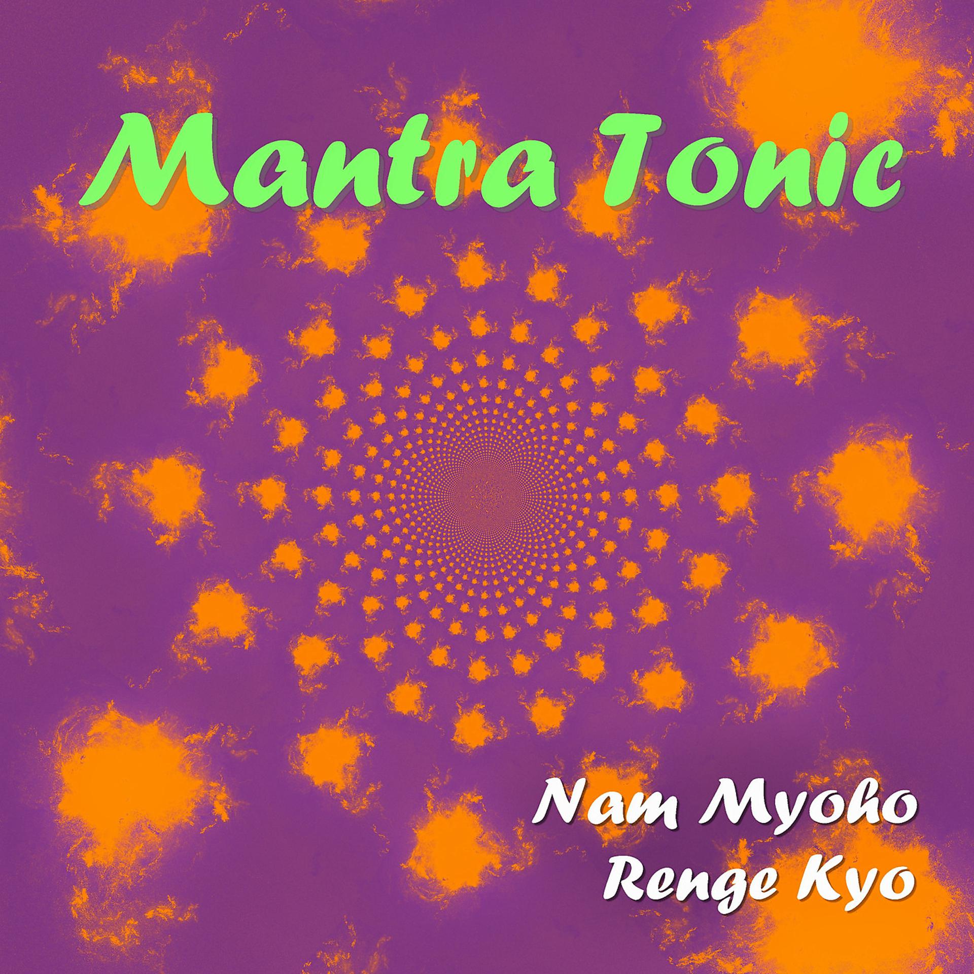 Постер альбома Nam Myoho Renge Kyo