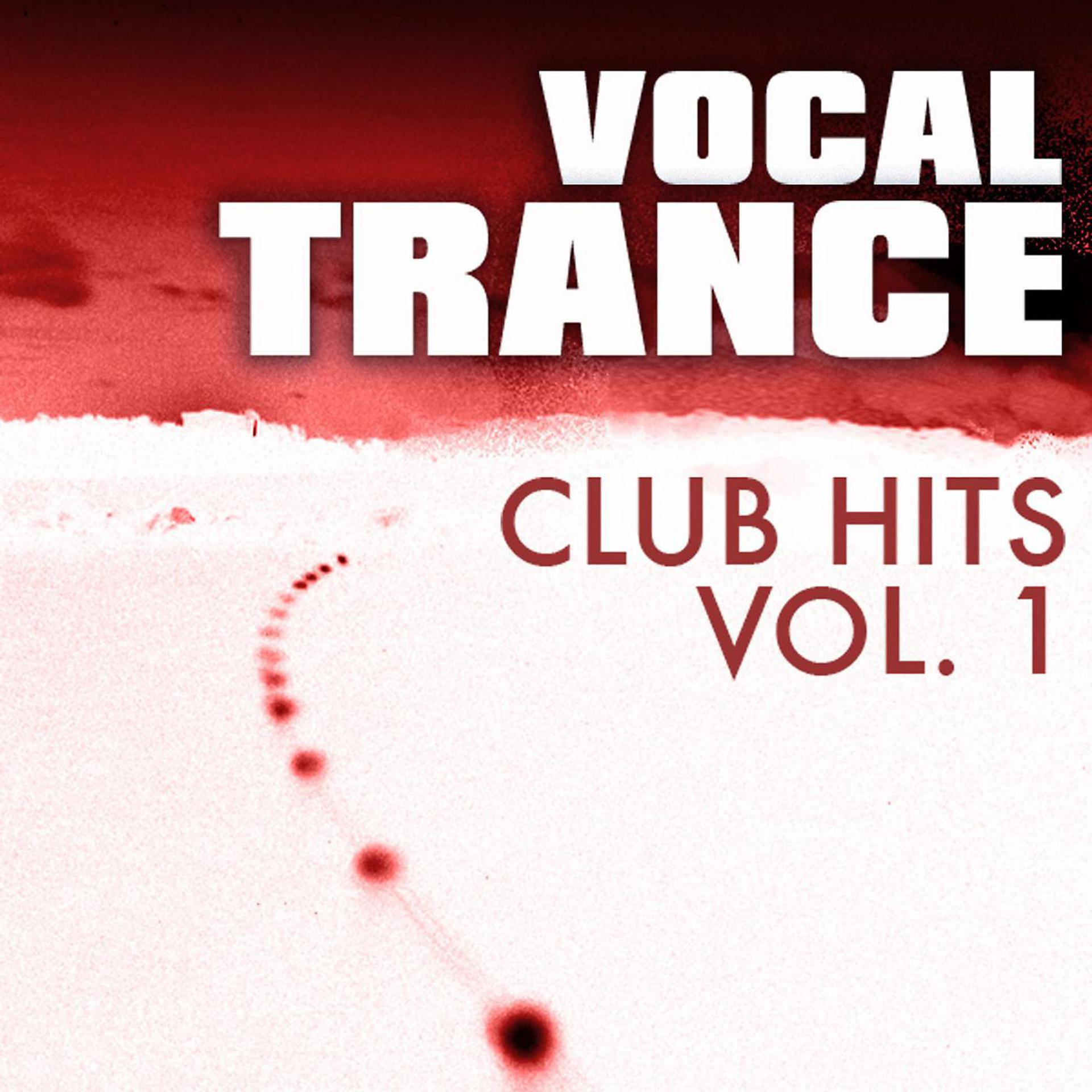 Постер альбома Vocal Trance Club Hits, Vol. 1
