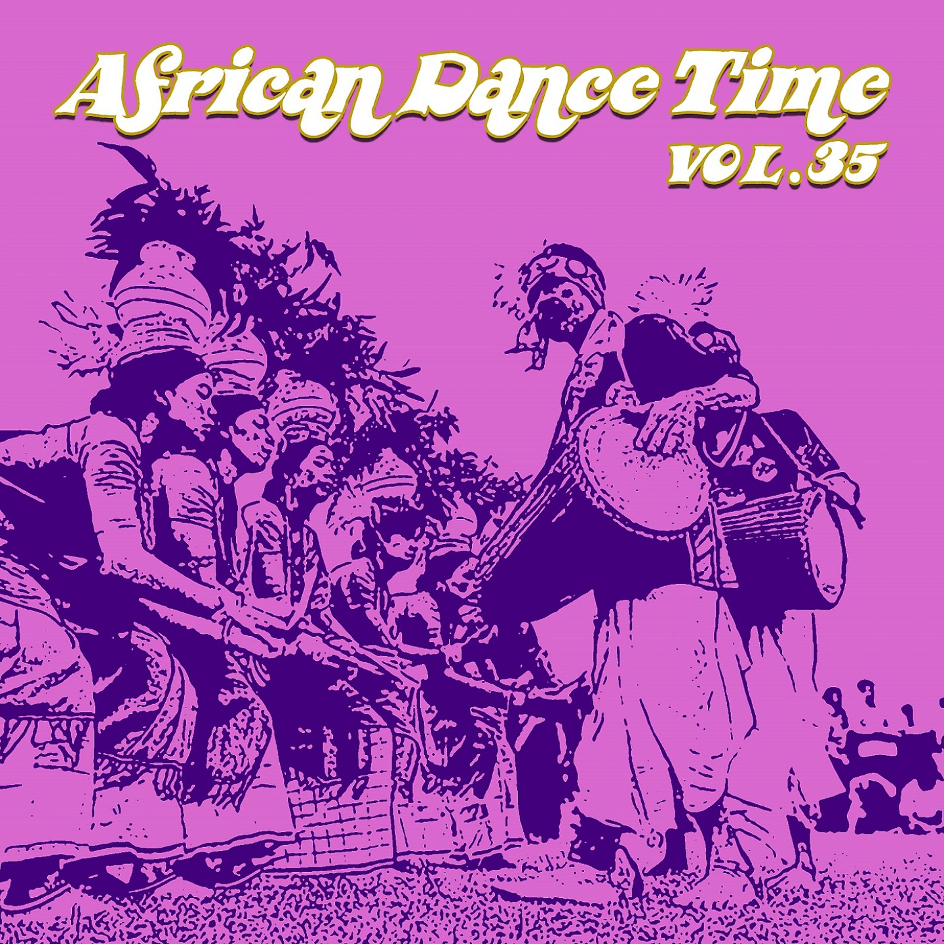 Постер альбома African Dance Time, Vol.35