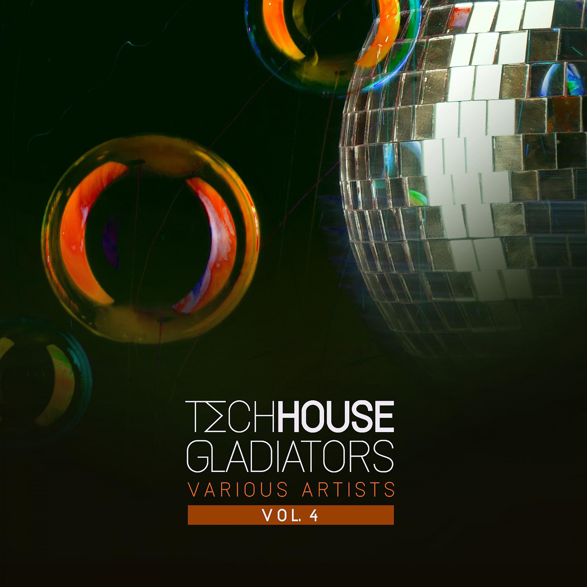 Постер альбома Tech House Gladiators, Vol. 4