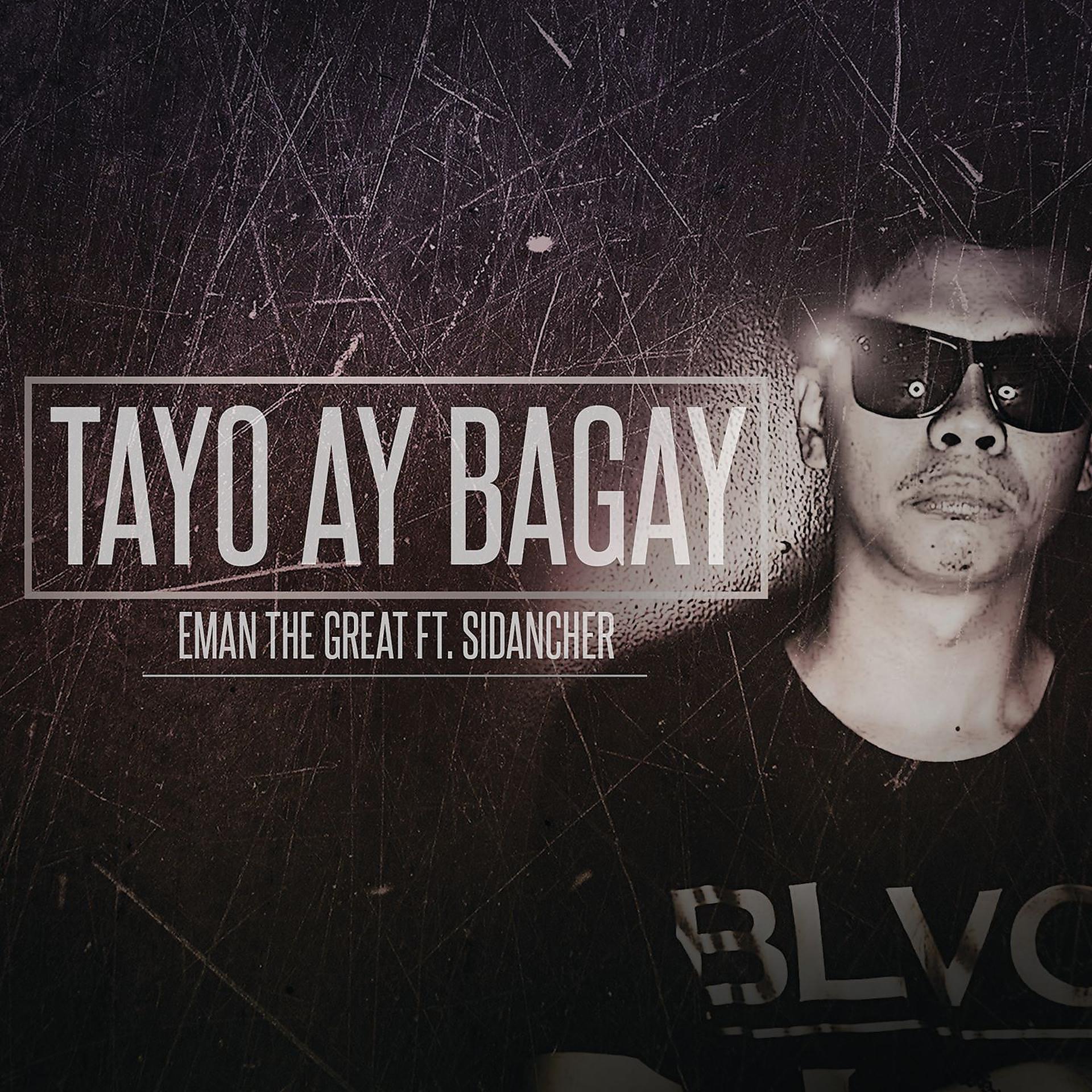 Постер альбома Tayo Ay Bagay