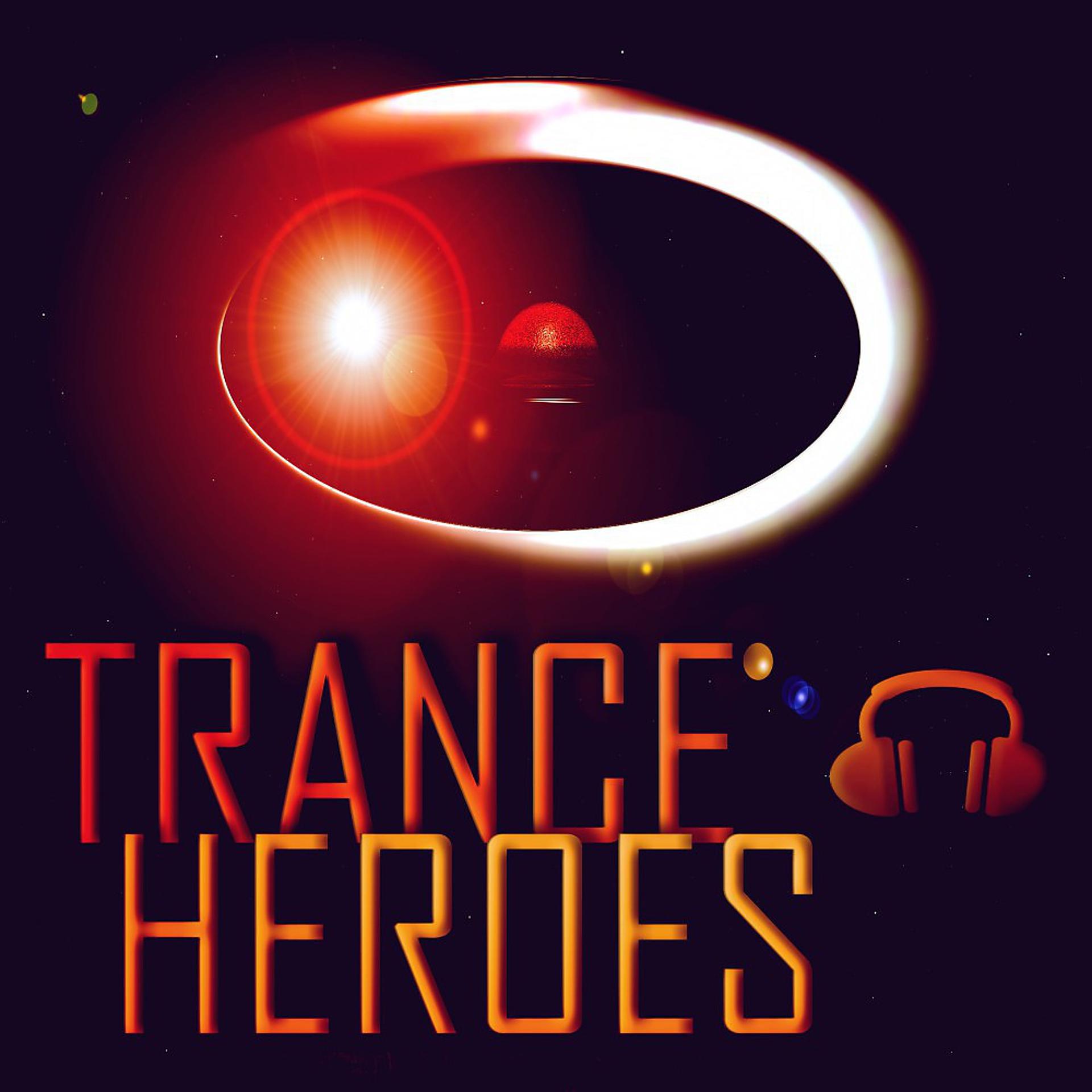 Постер альбома Trance Heroes