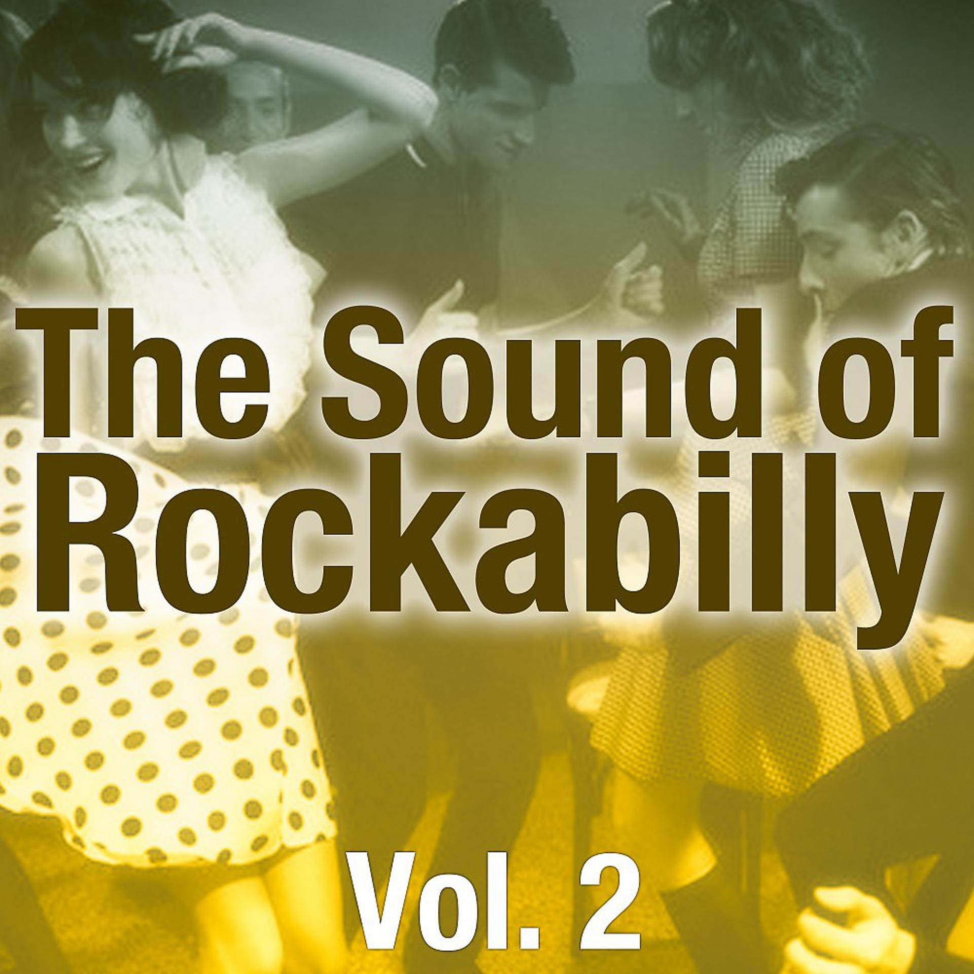 Постер альбома The Sound of Rockabilly, Vol. 2