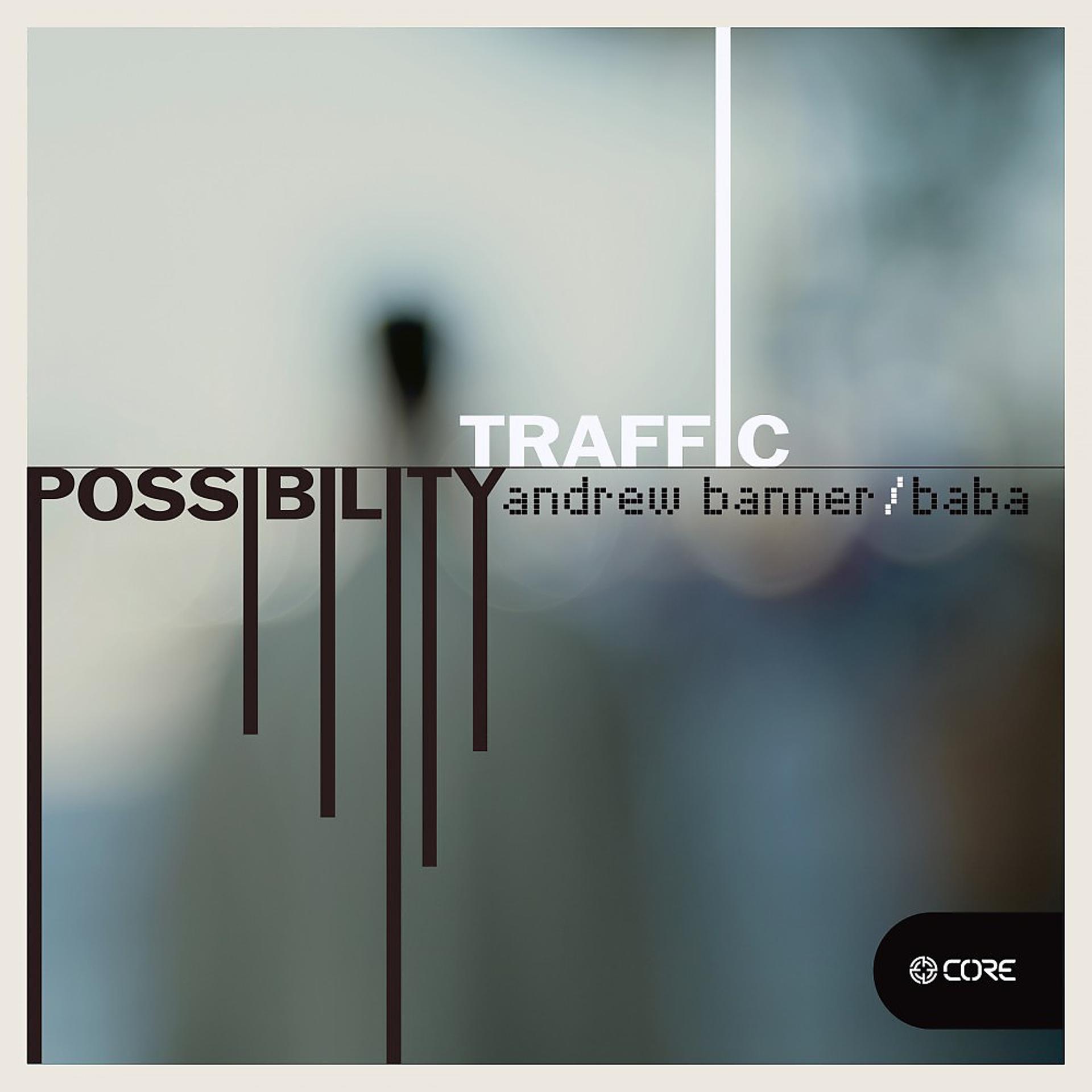 Постер альбома Traffic Possibility