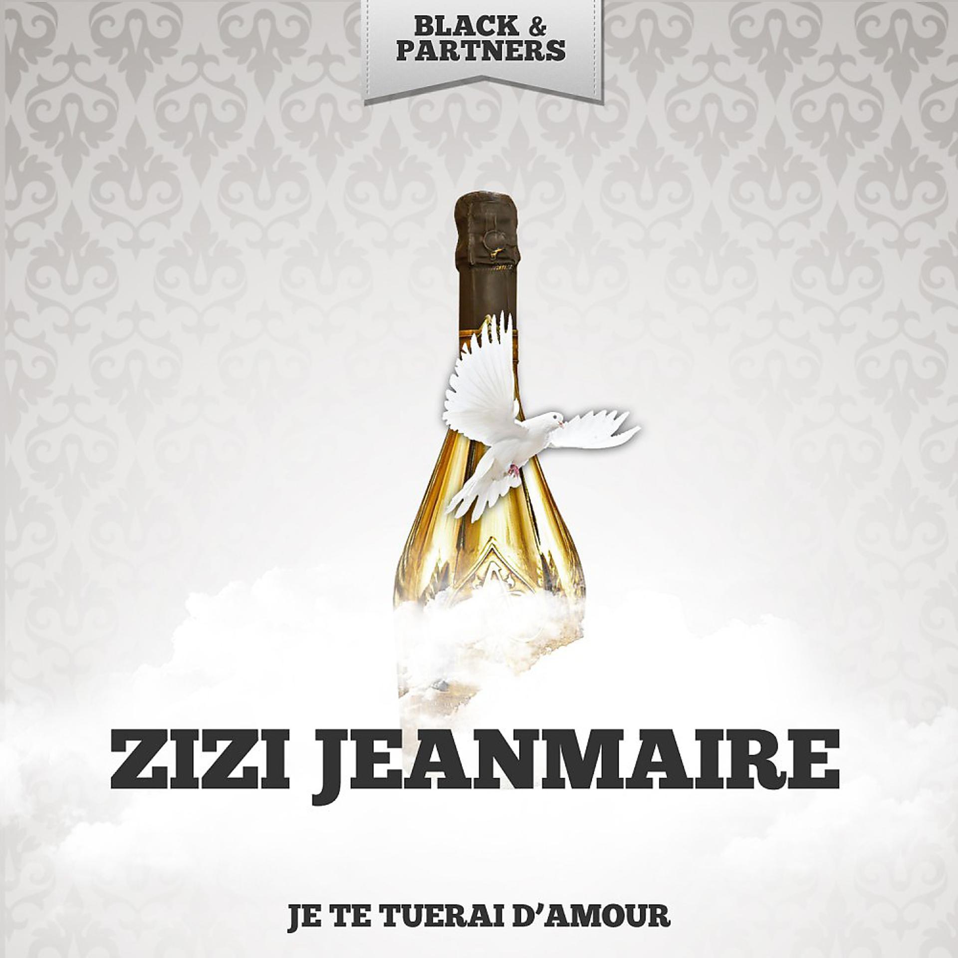Постер альбома Je Te Tuerai D'amour
