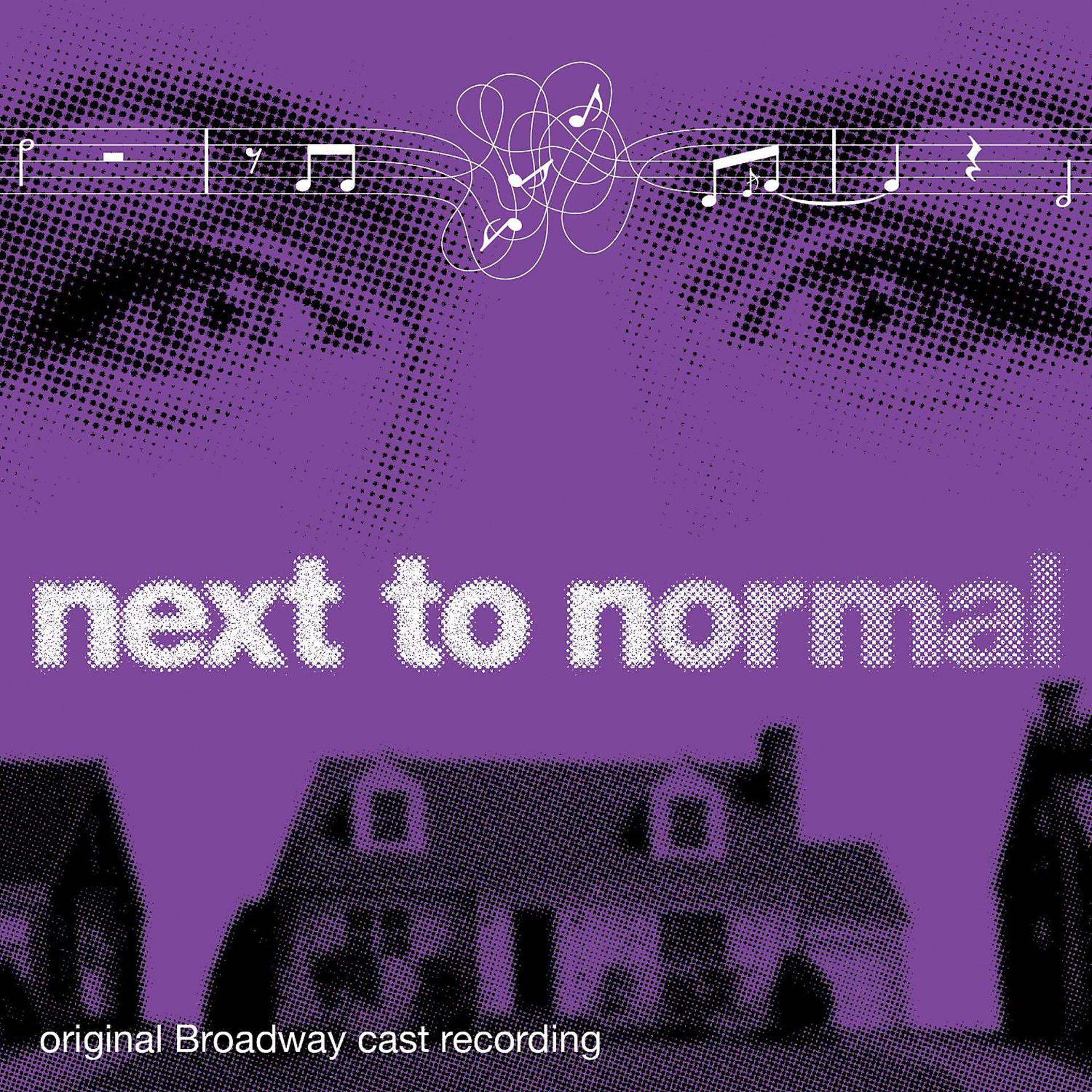 Постер альбома Next To Normal (Original Broadway Cast Recording)