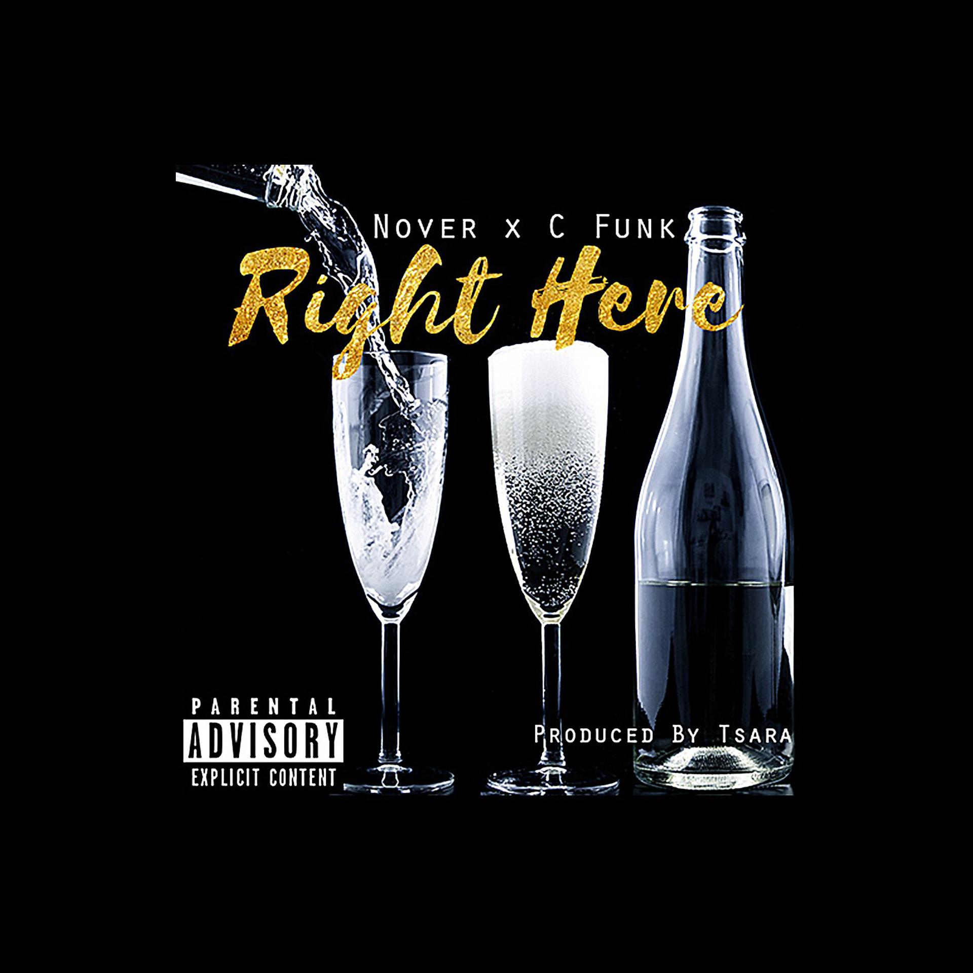 Постер альбома Right Here (feat. C Funk)