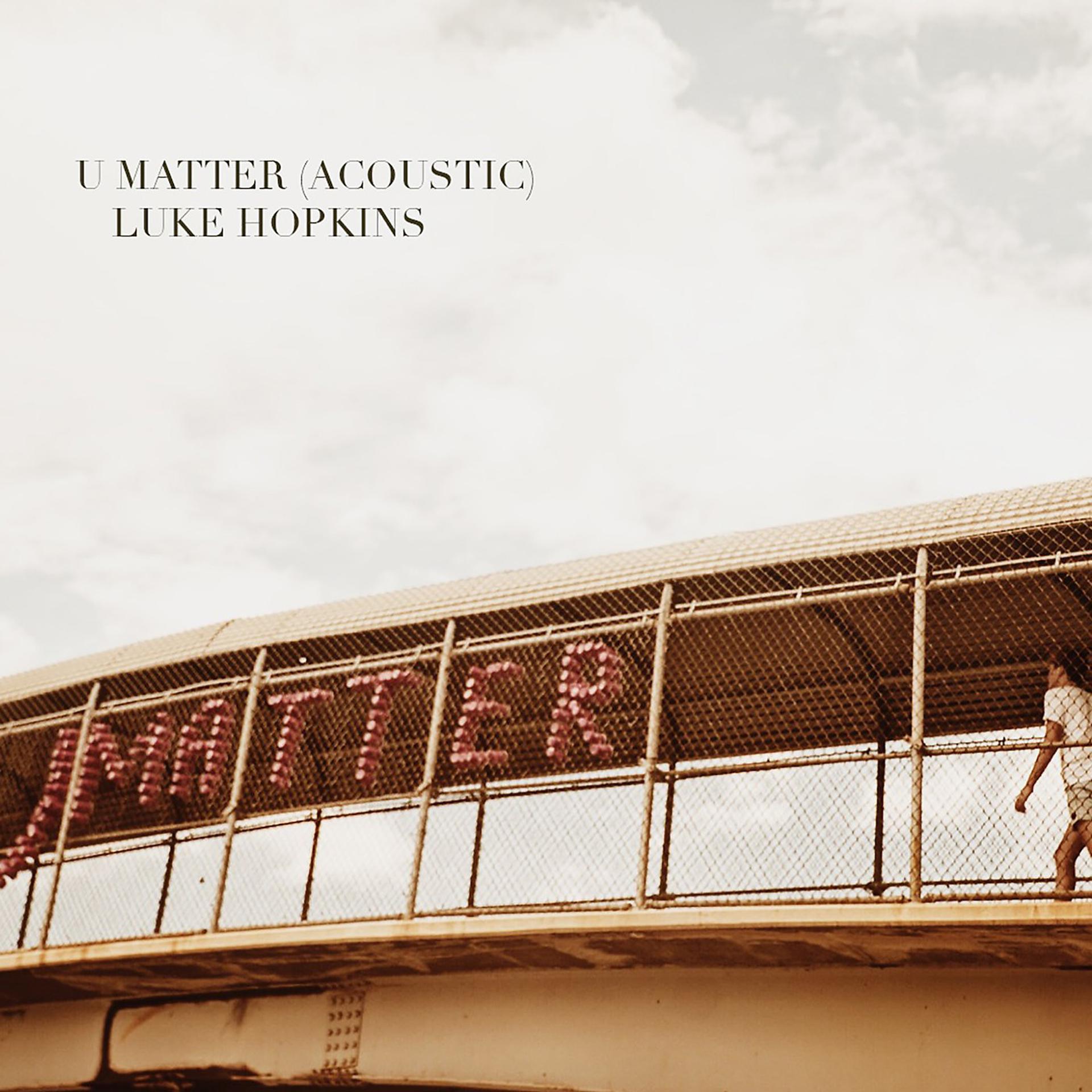 Постер альбома U Matter (Acoustic)