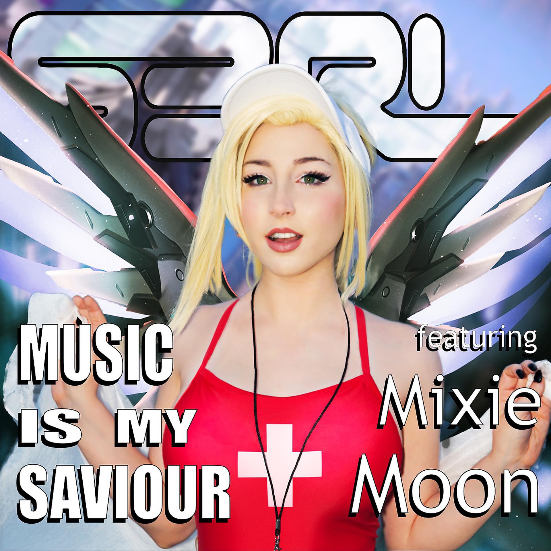 Постер альбома Music Is My Saviour (feat. Mixie Moon)