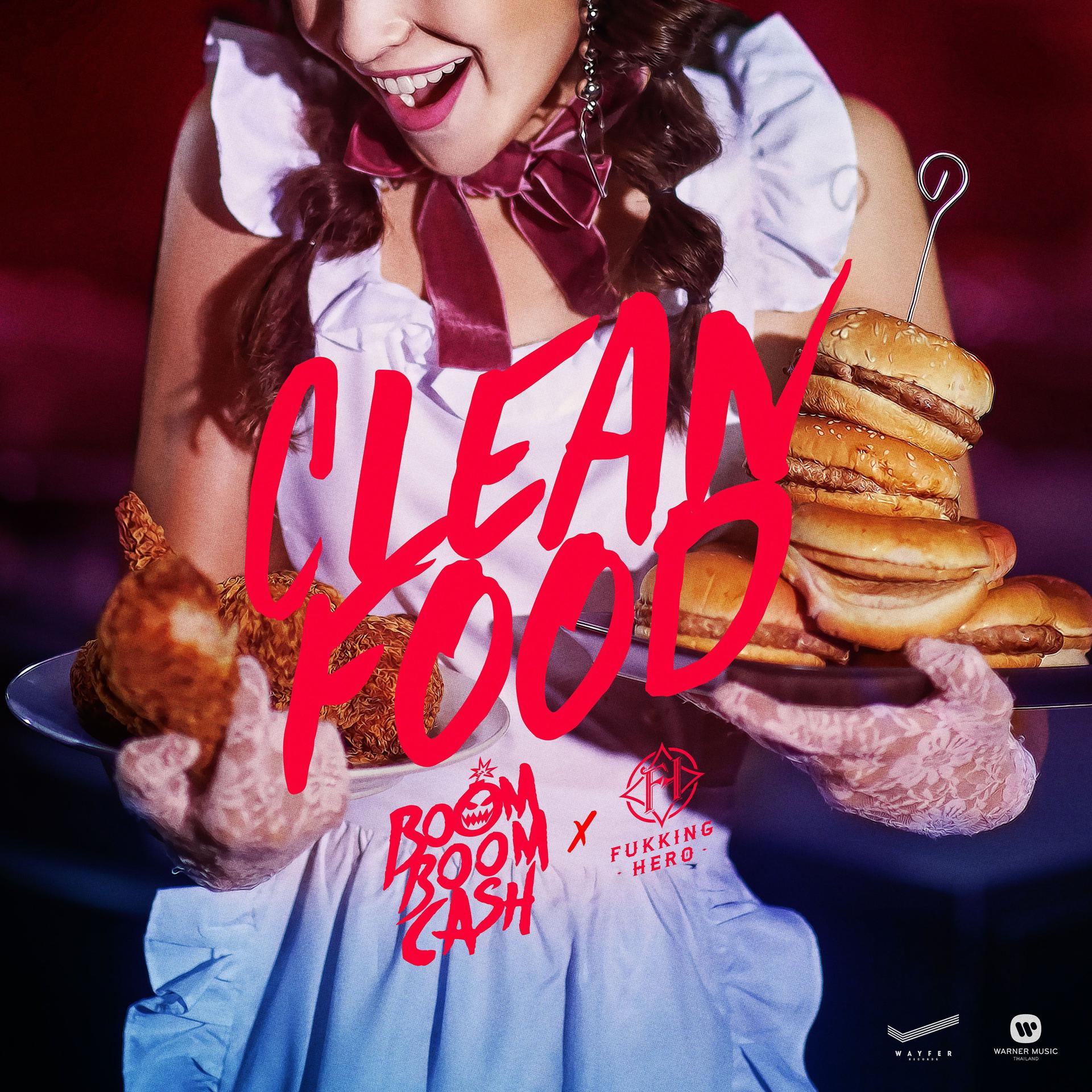 Постер альбома Clean Food (feat. Fukking Hero)
