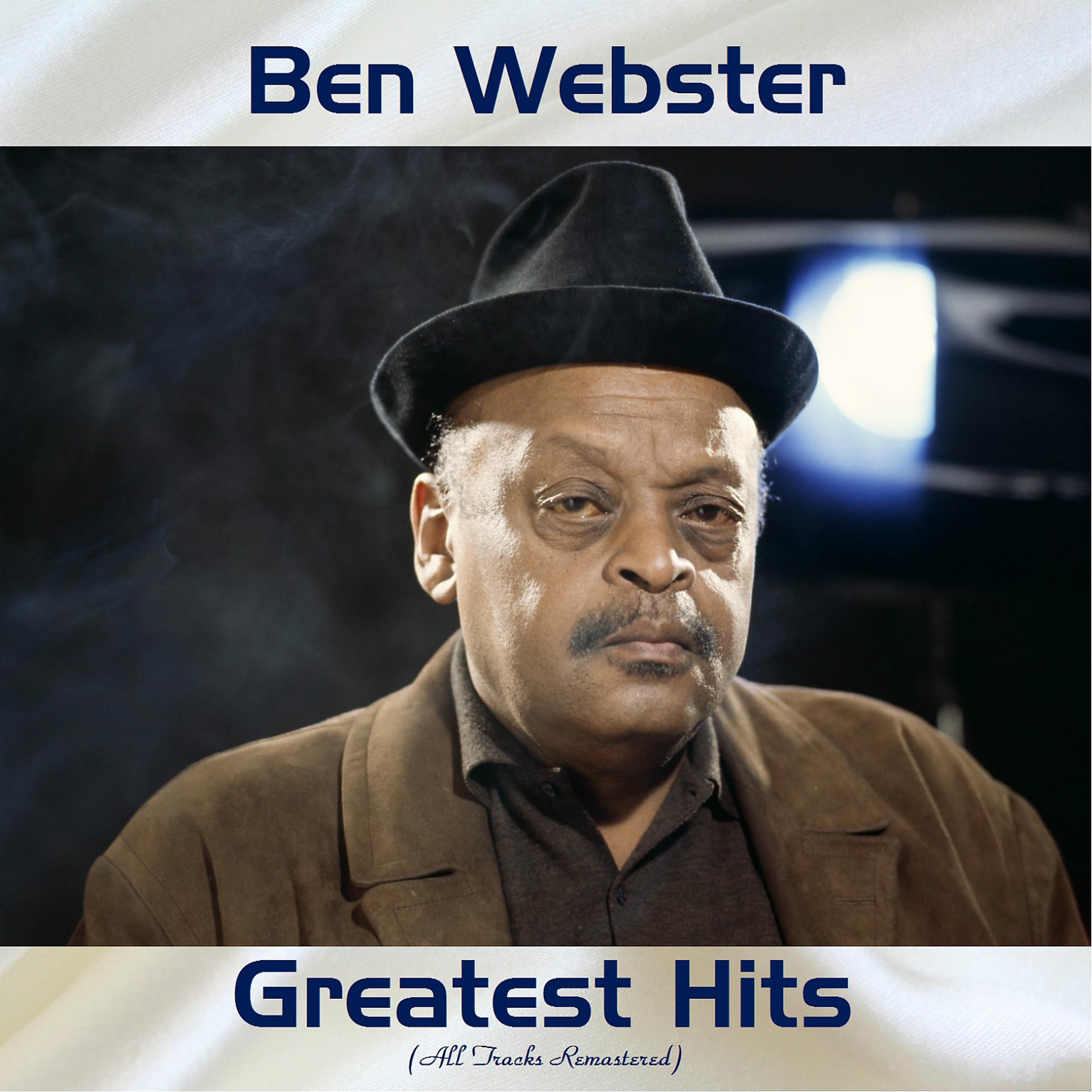 Постер альбома Ben Webster Greatest Hits