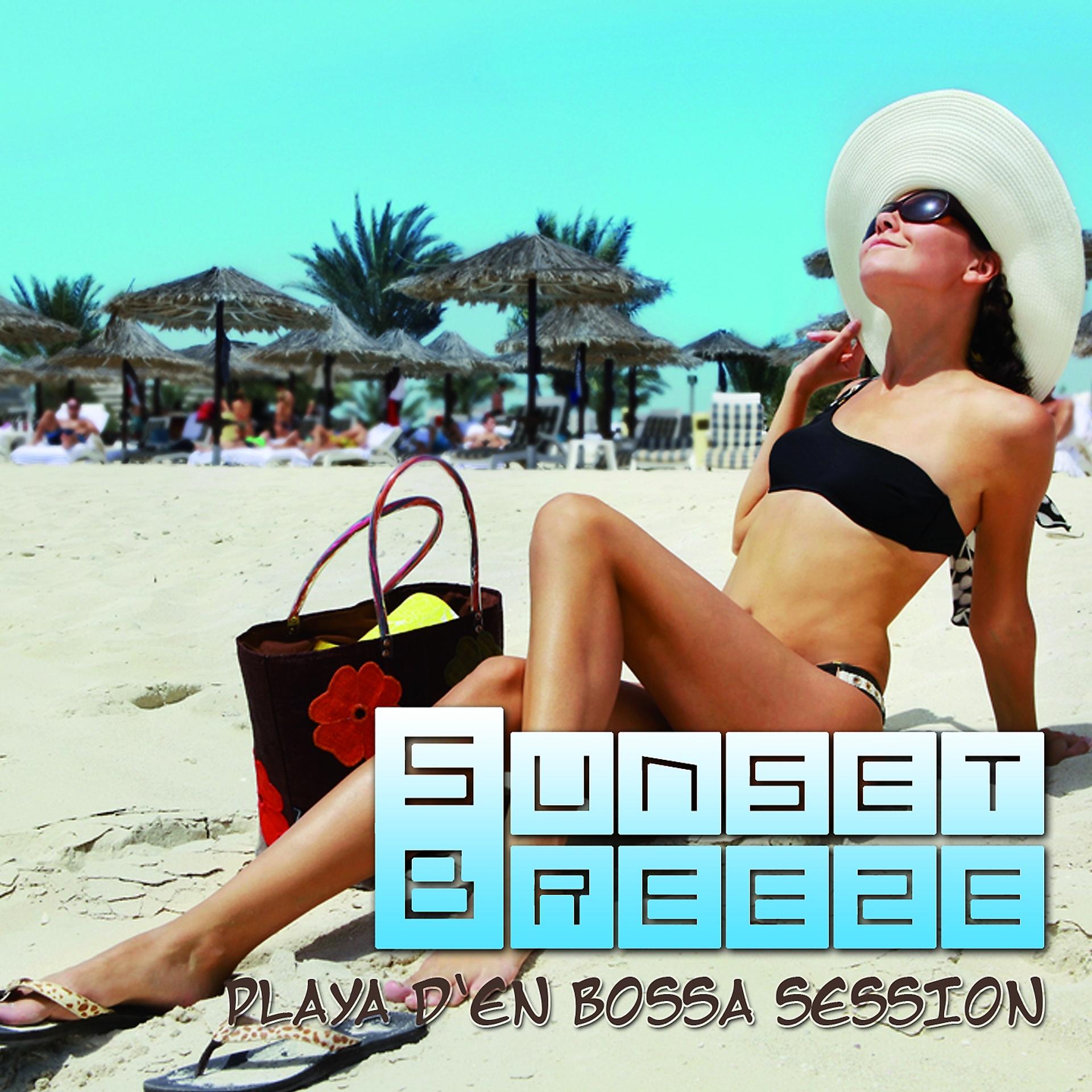 Постер альбома Sunset Breeze - Playa D'en Bossa Session