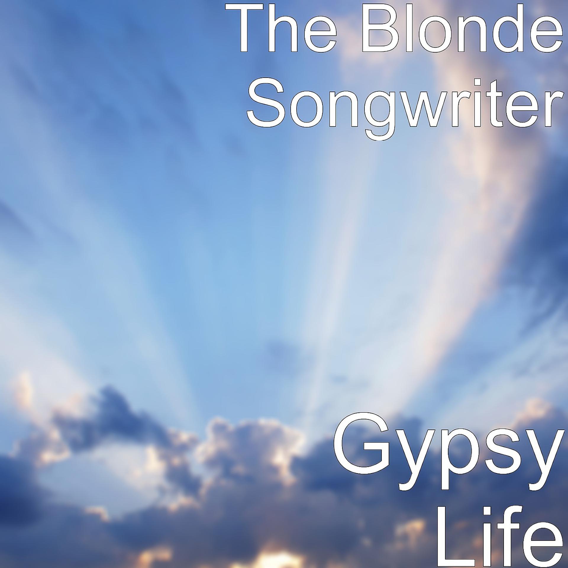 Постер альбома Gypsy Life