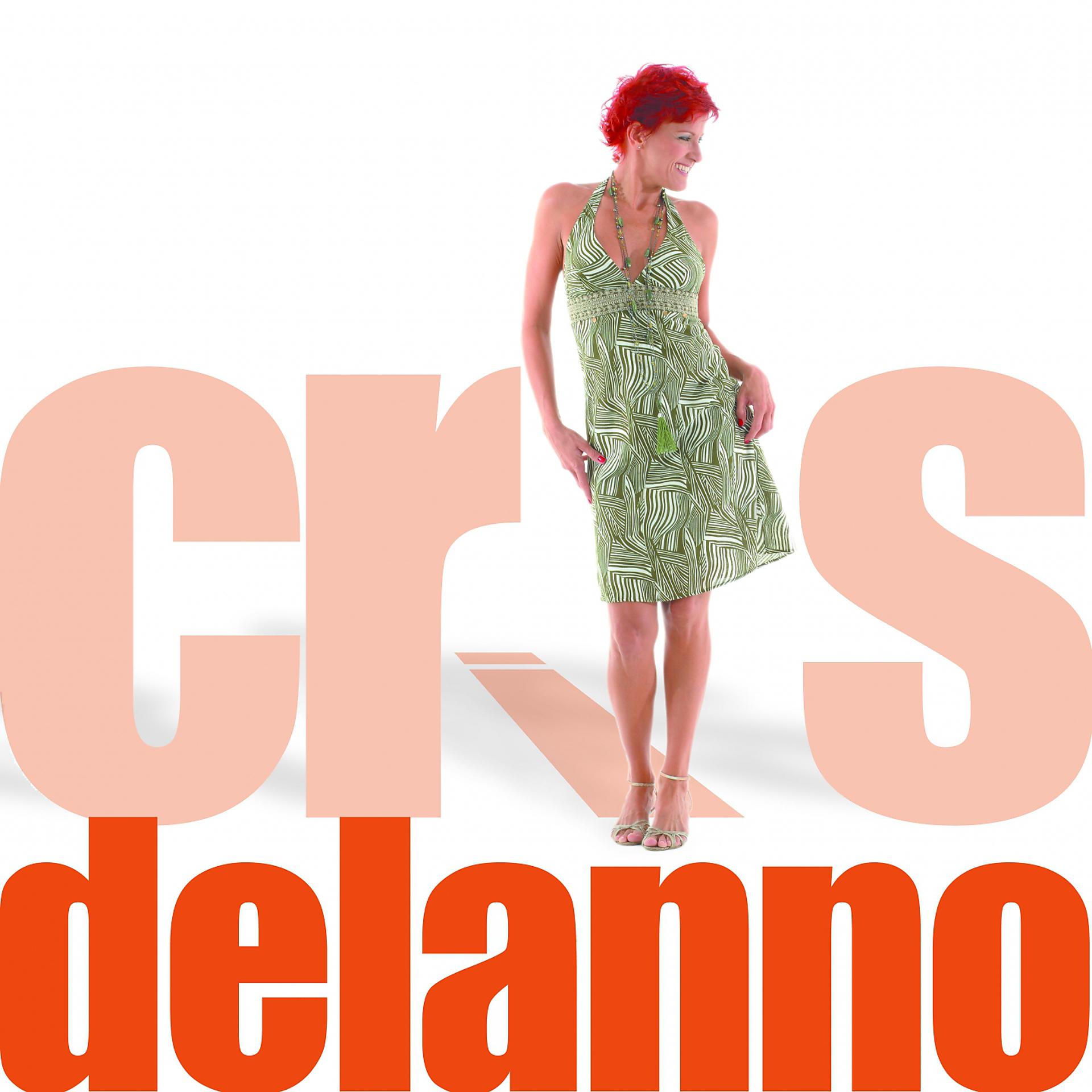Постер альбома Cris Delanno