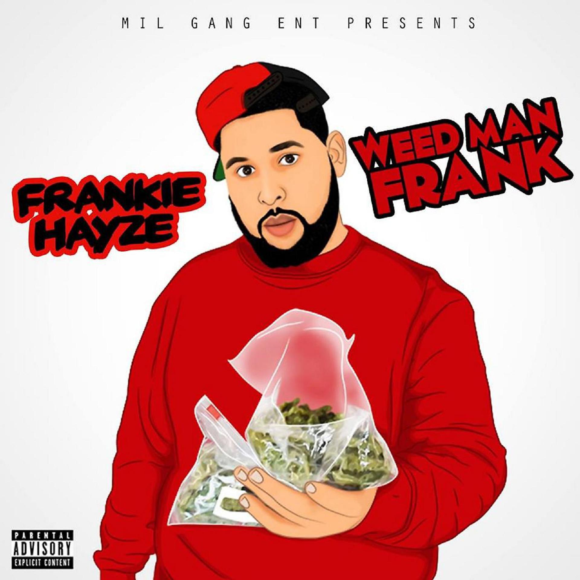 Постер альбома Weed Man Frank