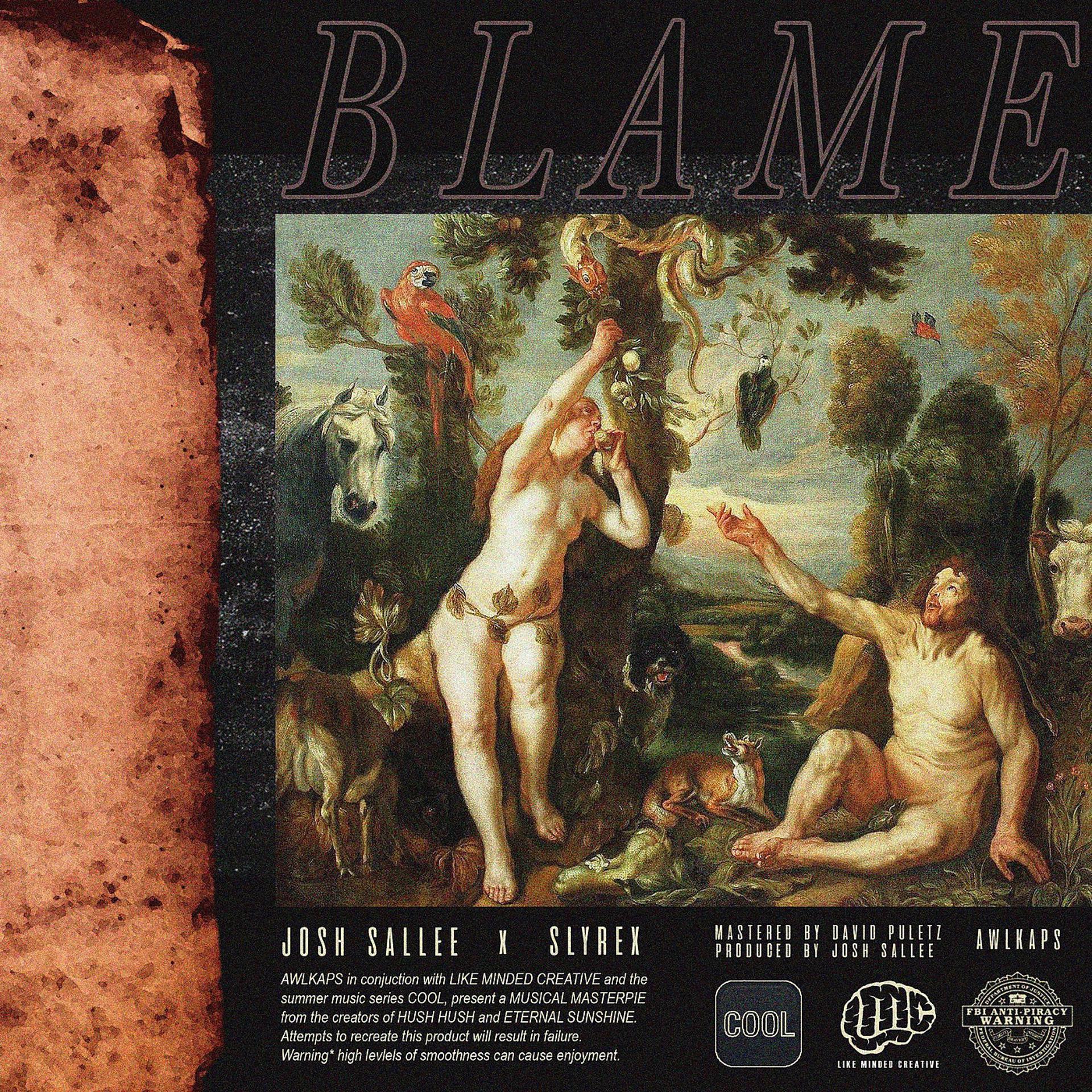 Постер альбома Blame: Me / Her (feat. Slyrex)