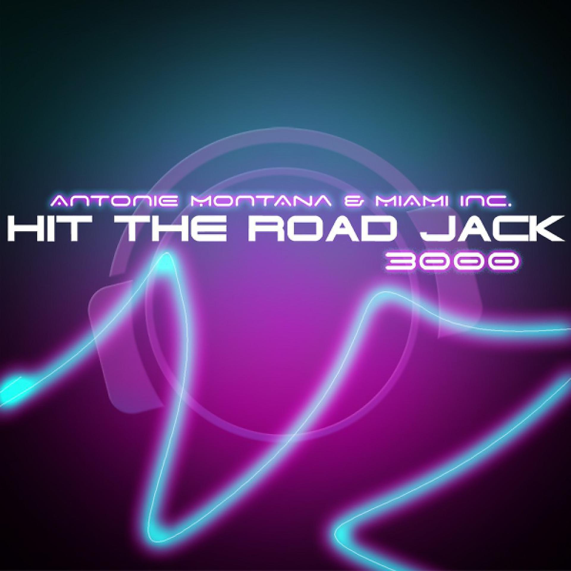 Постер альбома Hit the Road Jack 3000