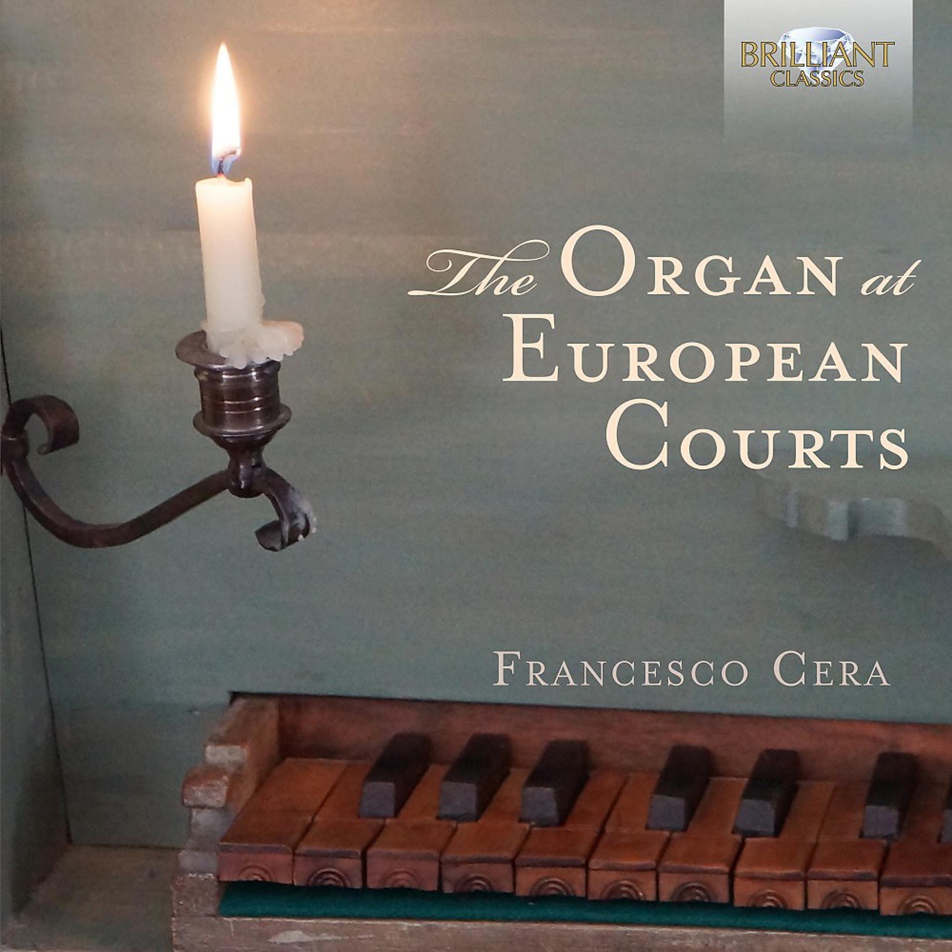 Постер альбома The Organ at European Courts