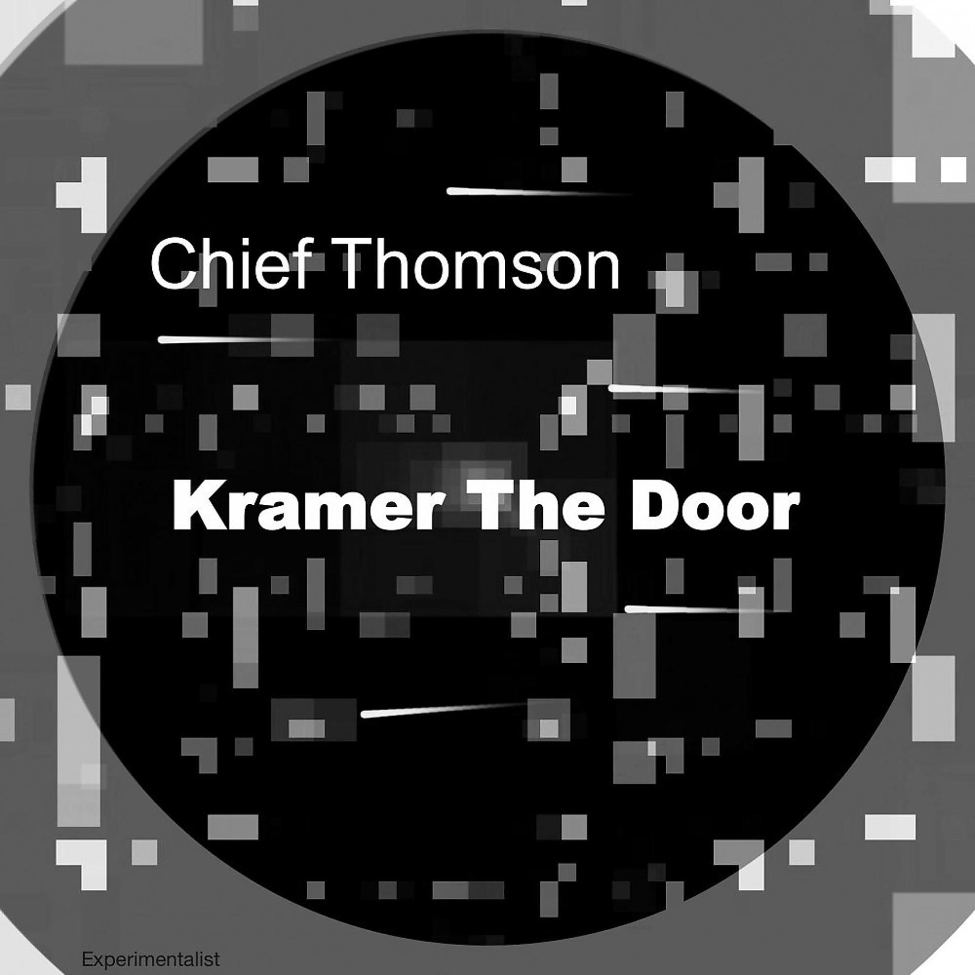 Постер альбома Kramer the Door