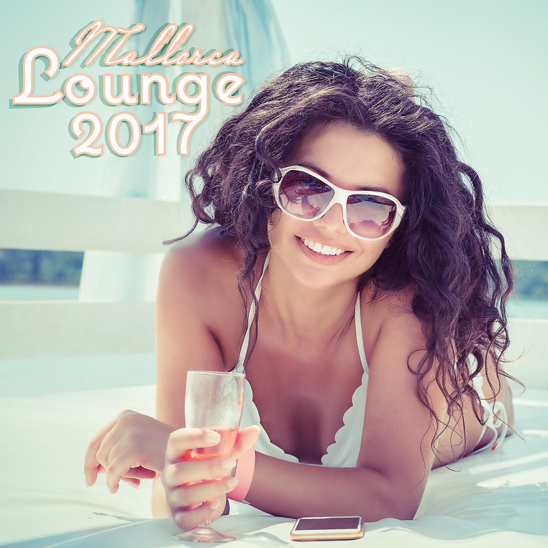 Постер альбома Mallorca Lounge 2017