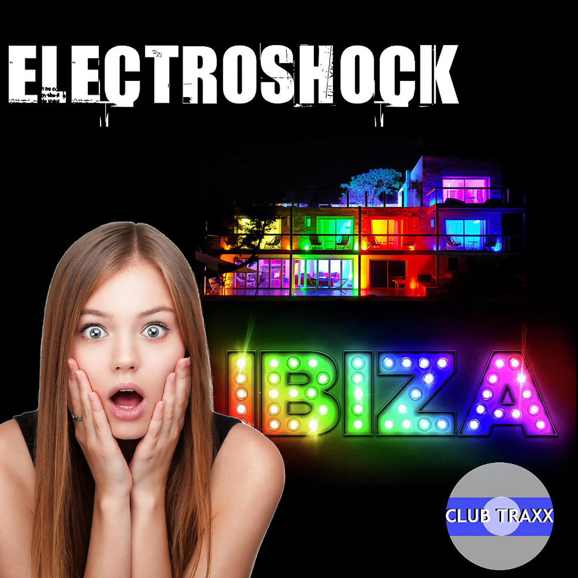 Постер альбома Electroshock - Ibiza