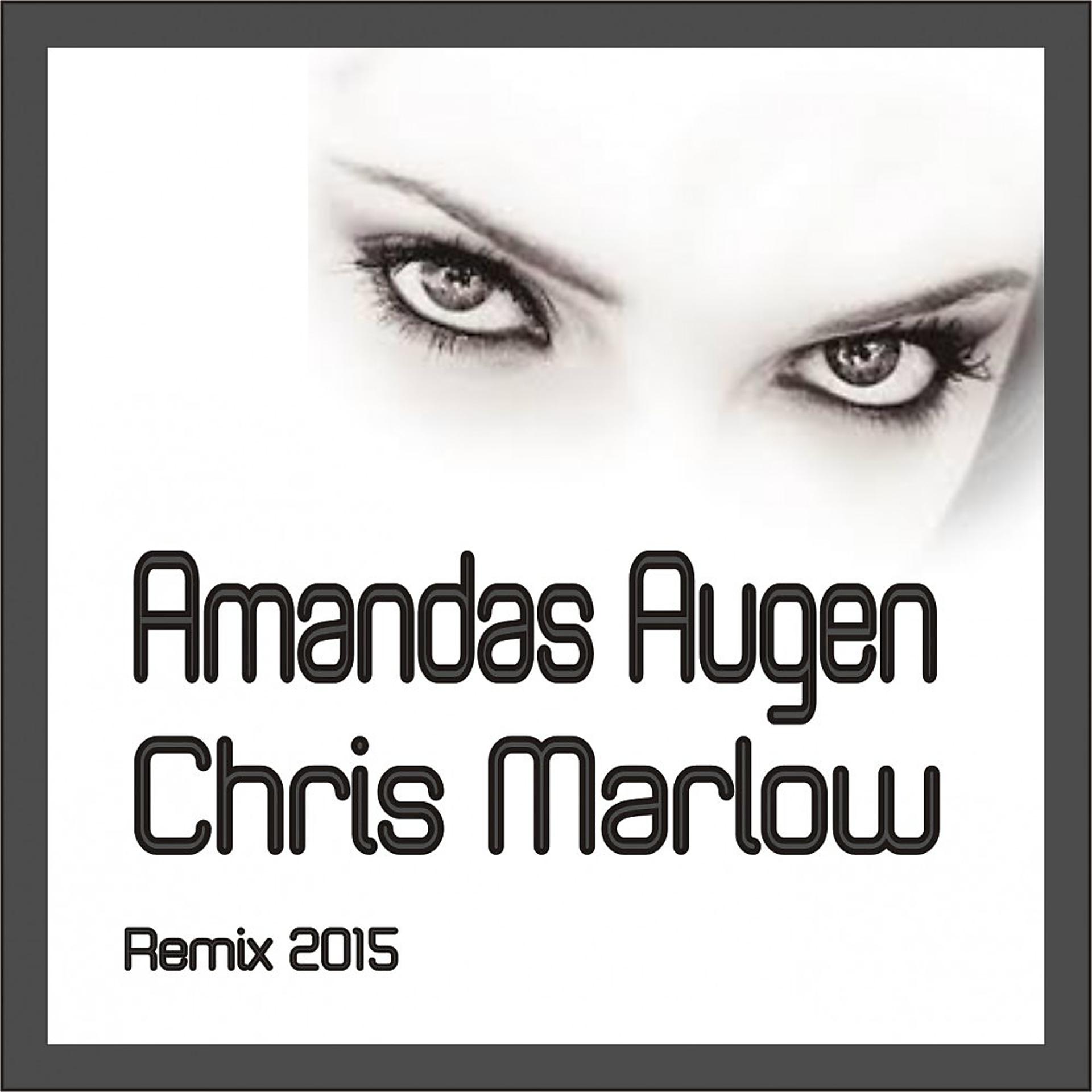 Постер альбома Amandas Augen (Remix 2015)
