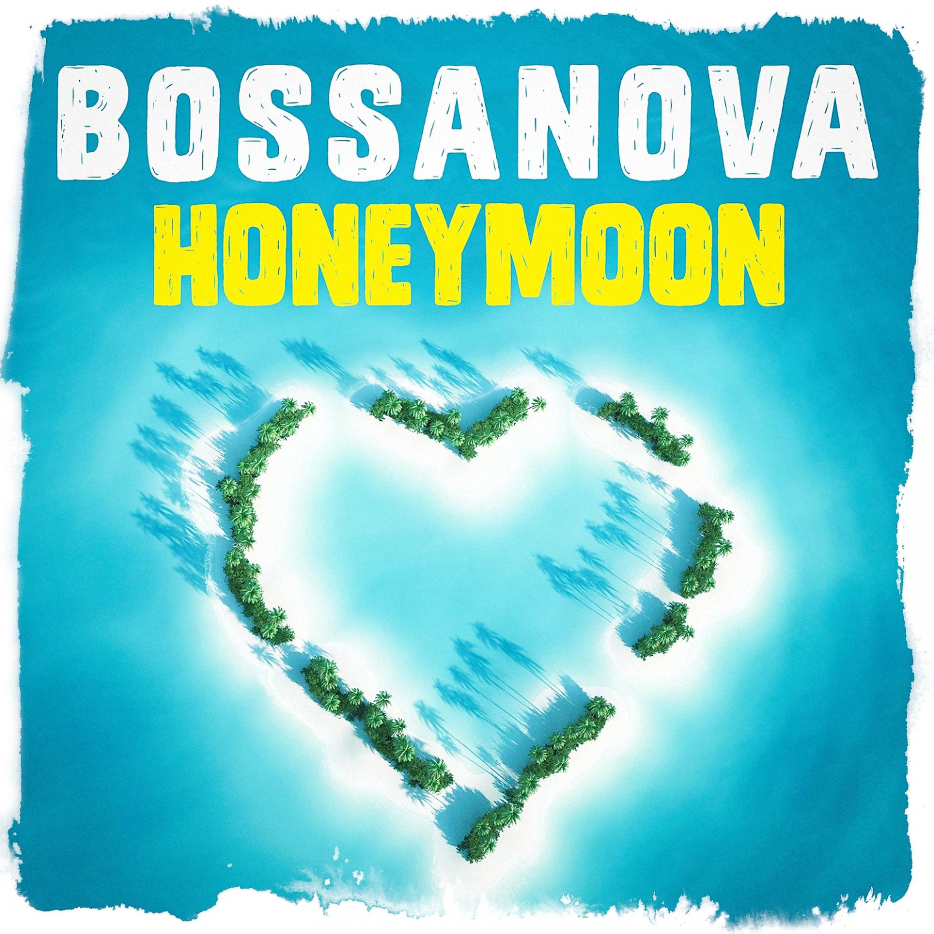 Постер альбома Bossanova Honeymoon