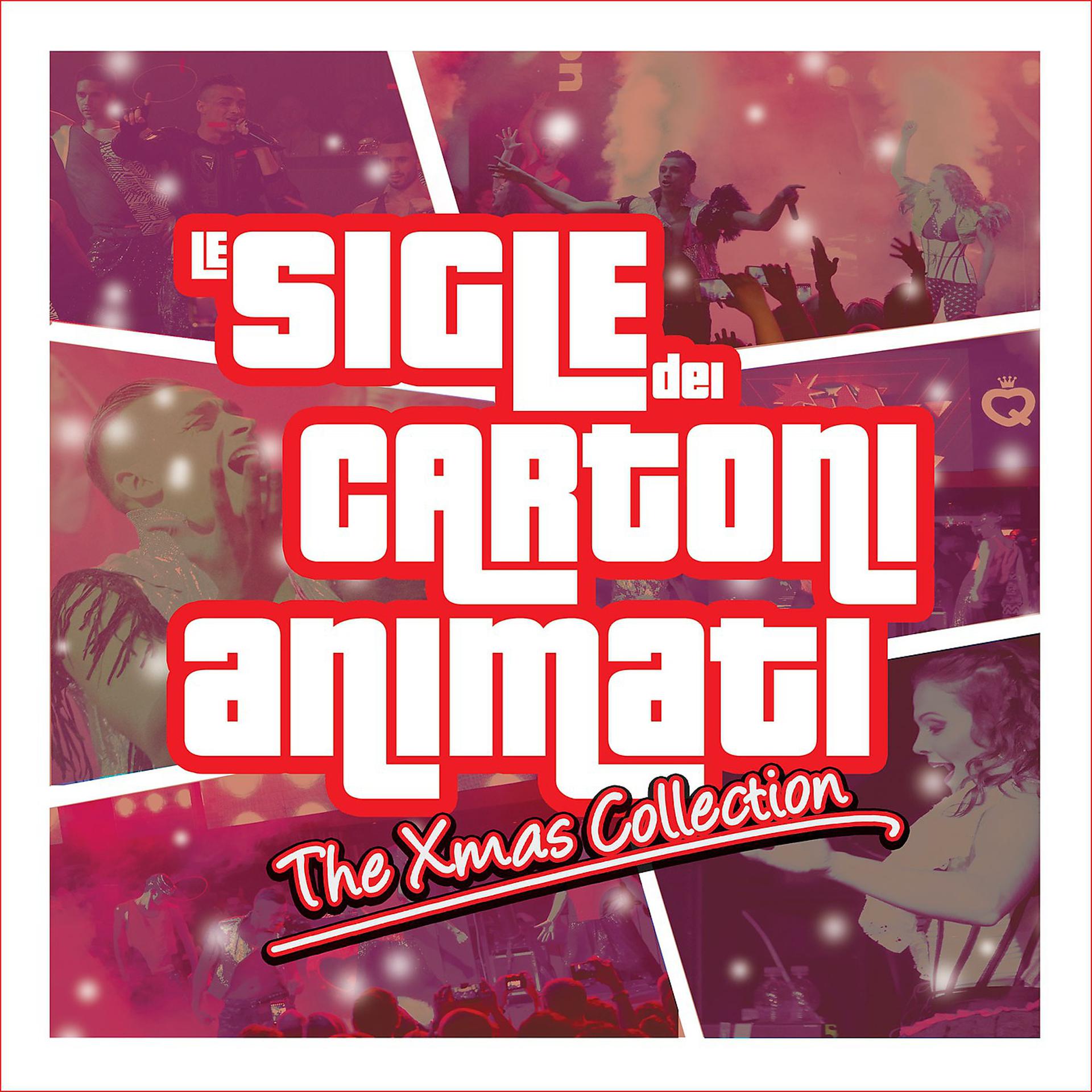 Постер альбома Le Sigle dei Cartoni Animati (The Xmas Collection)