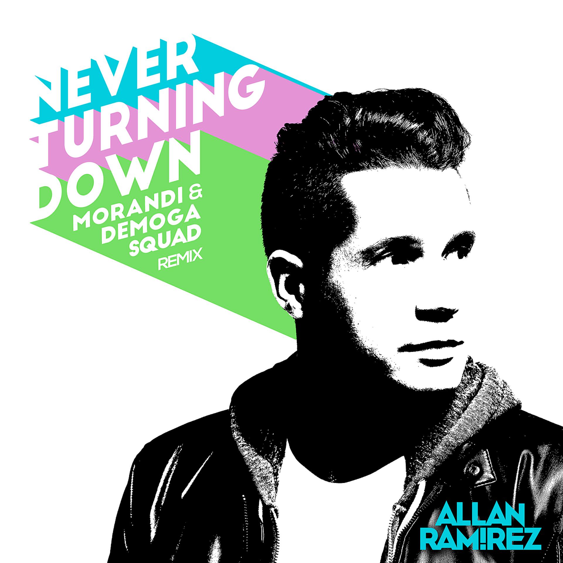 Постер альбома Never Turning Down