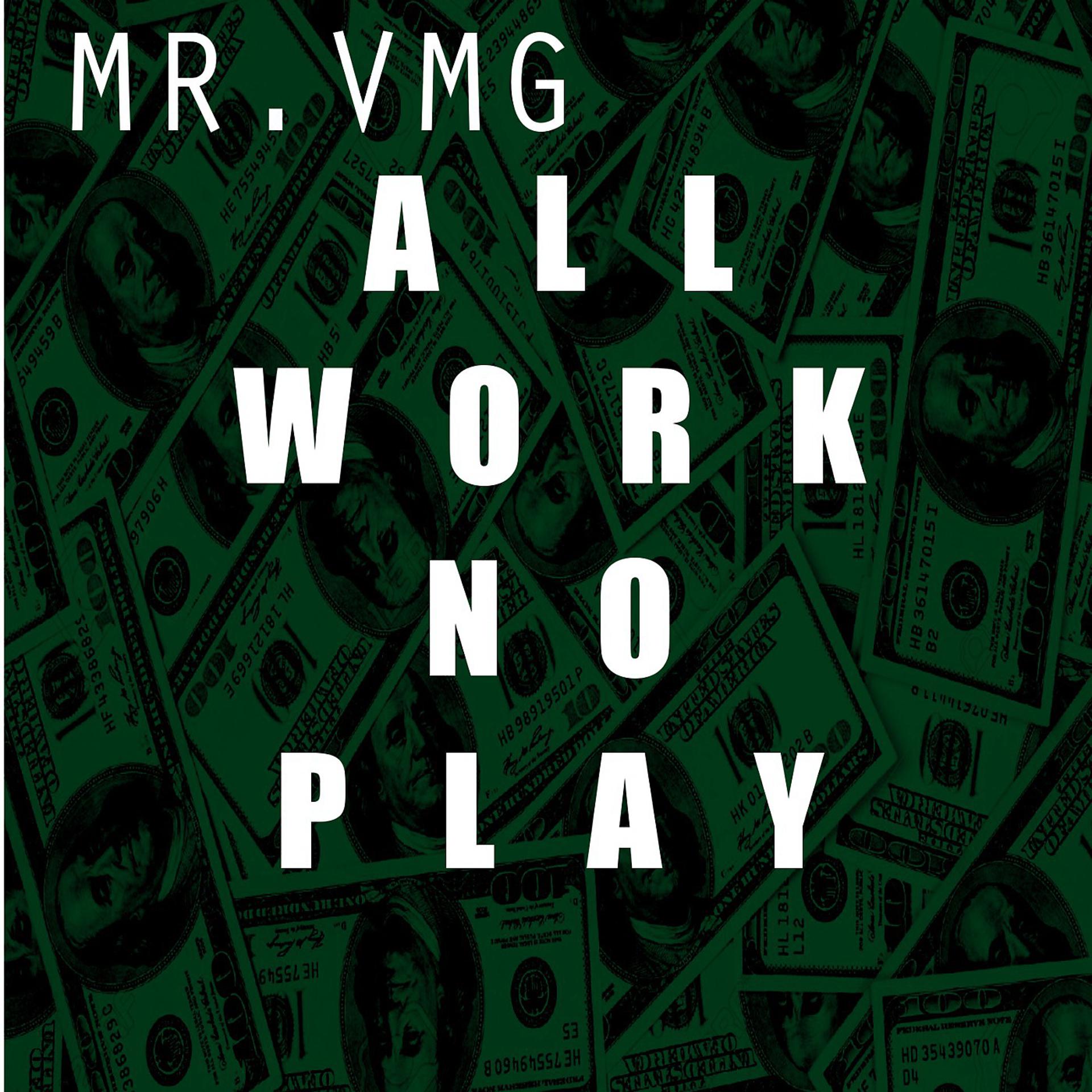 Постер альбома All Work No Play