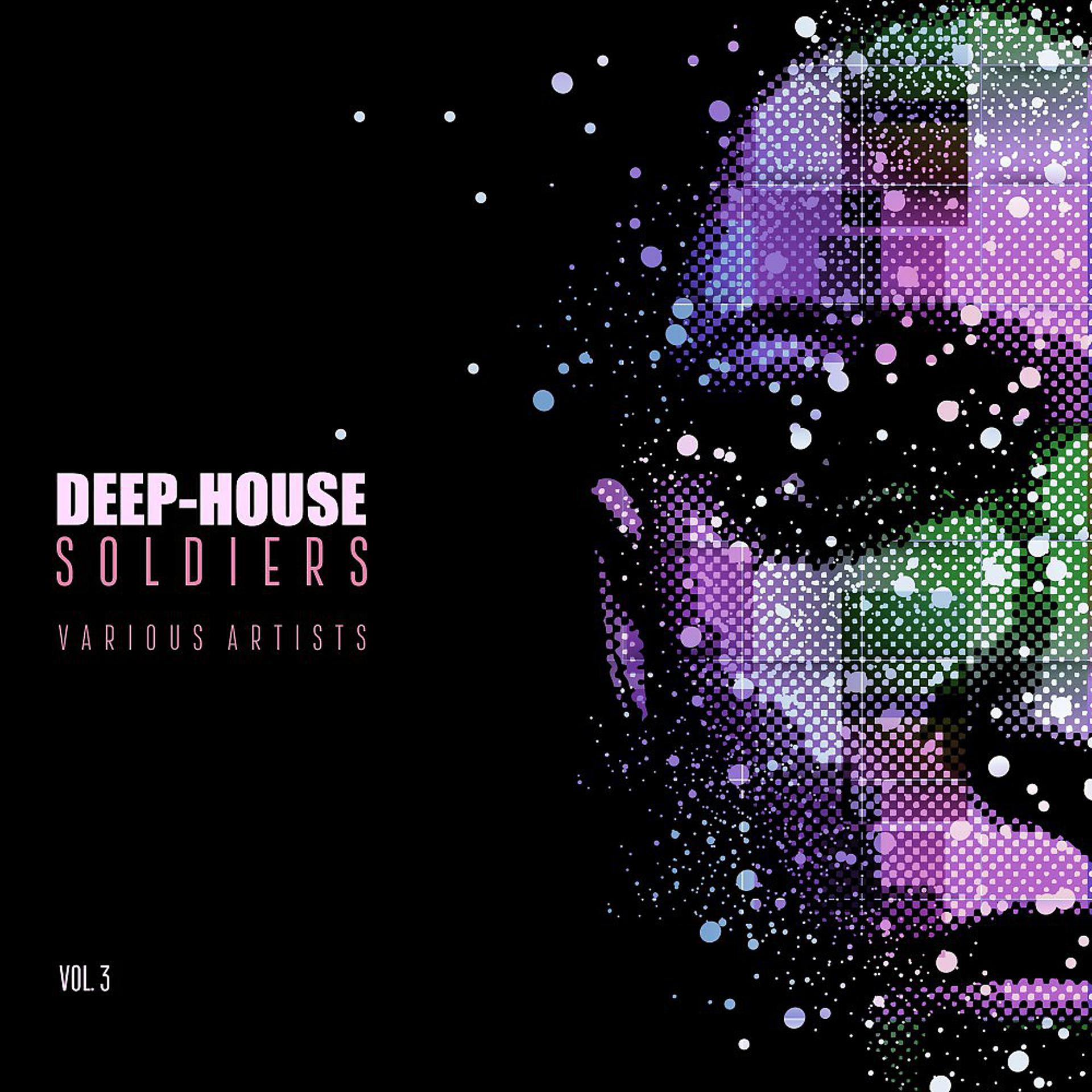 Постер альбома Deep-House Soldiers, Vol. 3